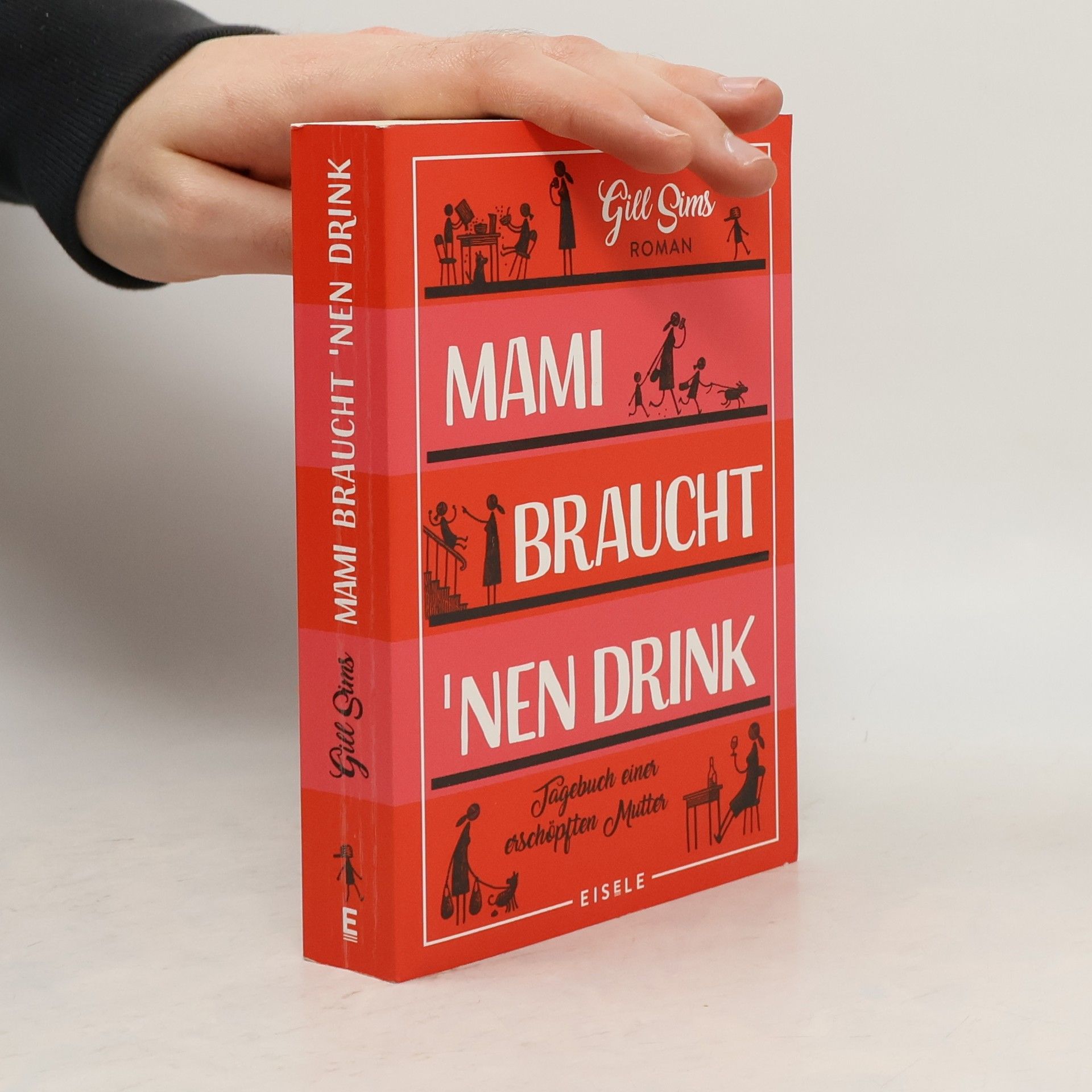 Gill Sims Mami braucht 'nen Drink