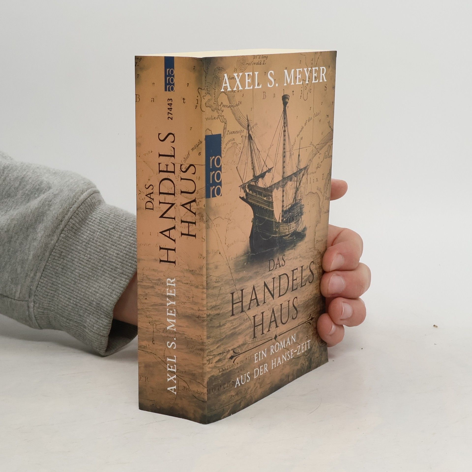 Axel S. Meyer Das Handelshaus