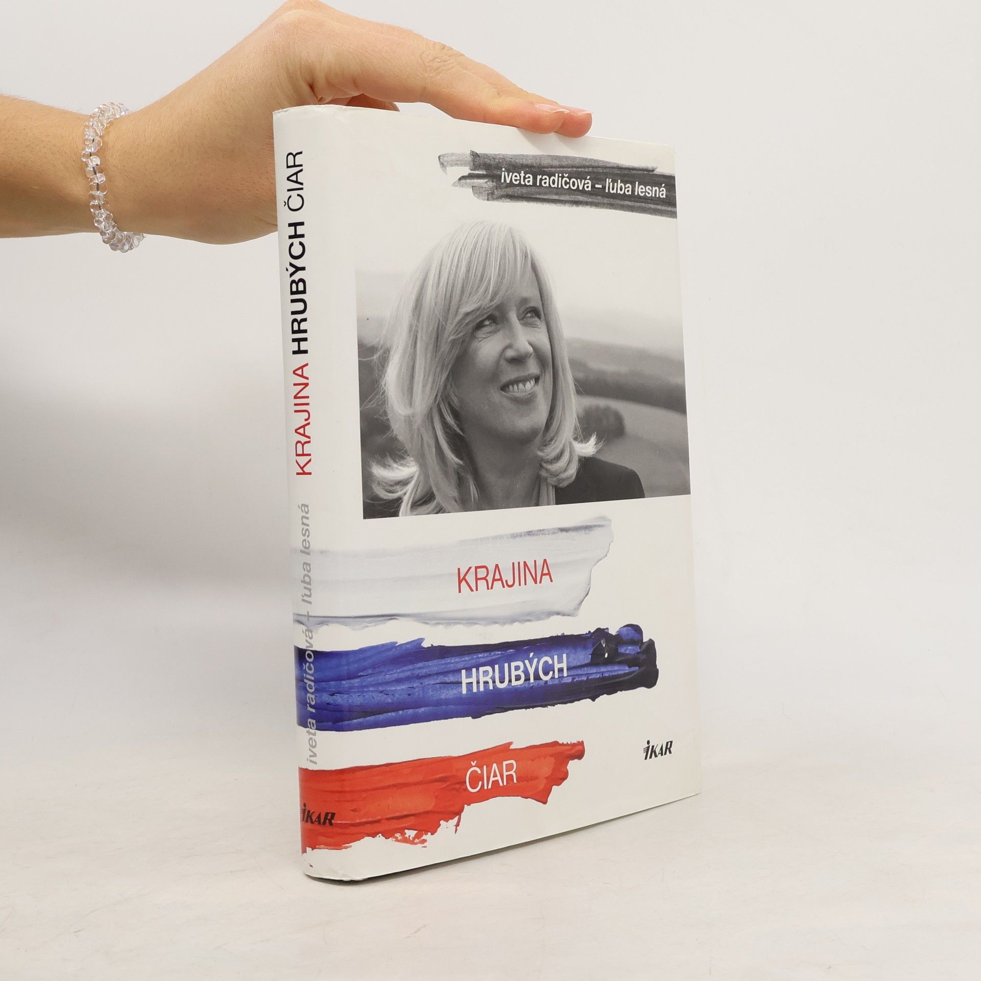 Iveta Radičová Krajina hrubých čiar