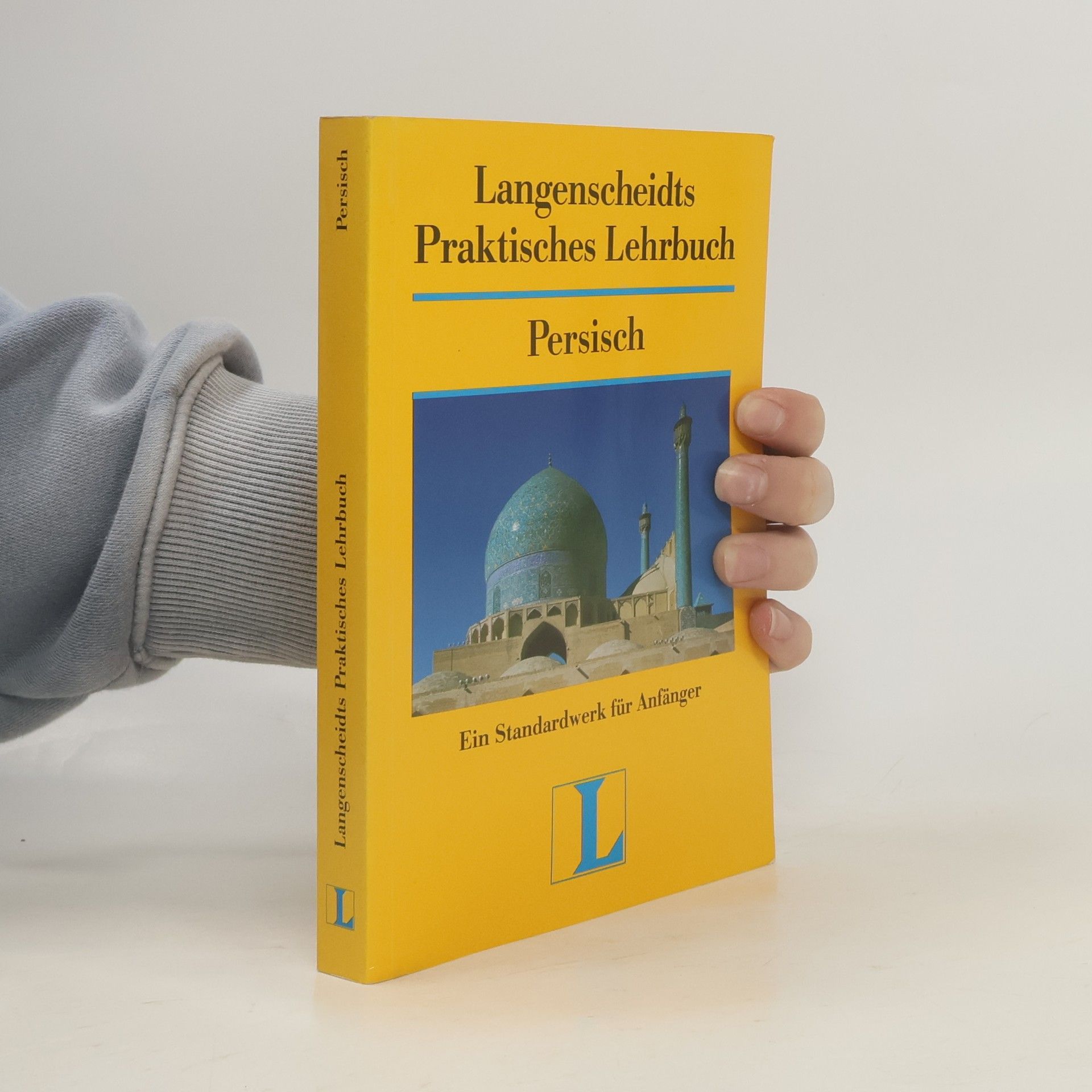Buzurg ʿAlawi Langenscheidts praktisches Lehrbuch. Persisch