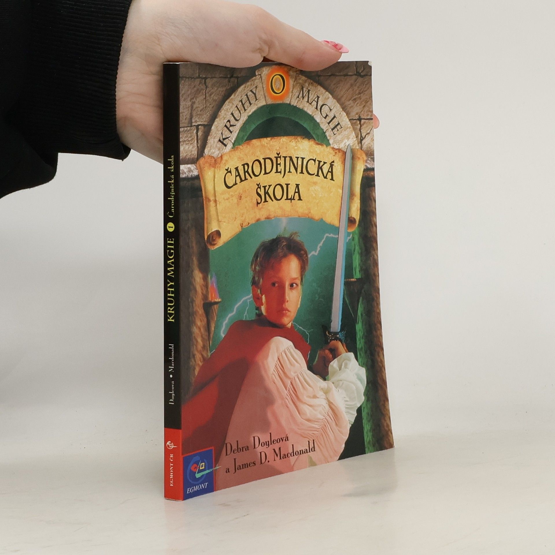 Debra Doyle Kruhy magie. Čarodějnická škola