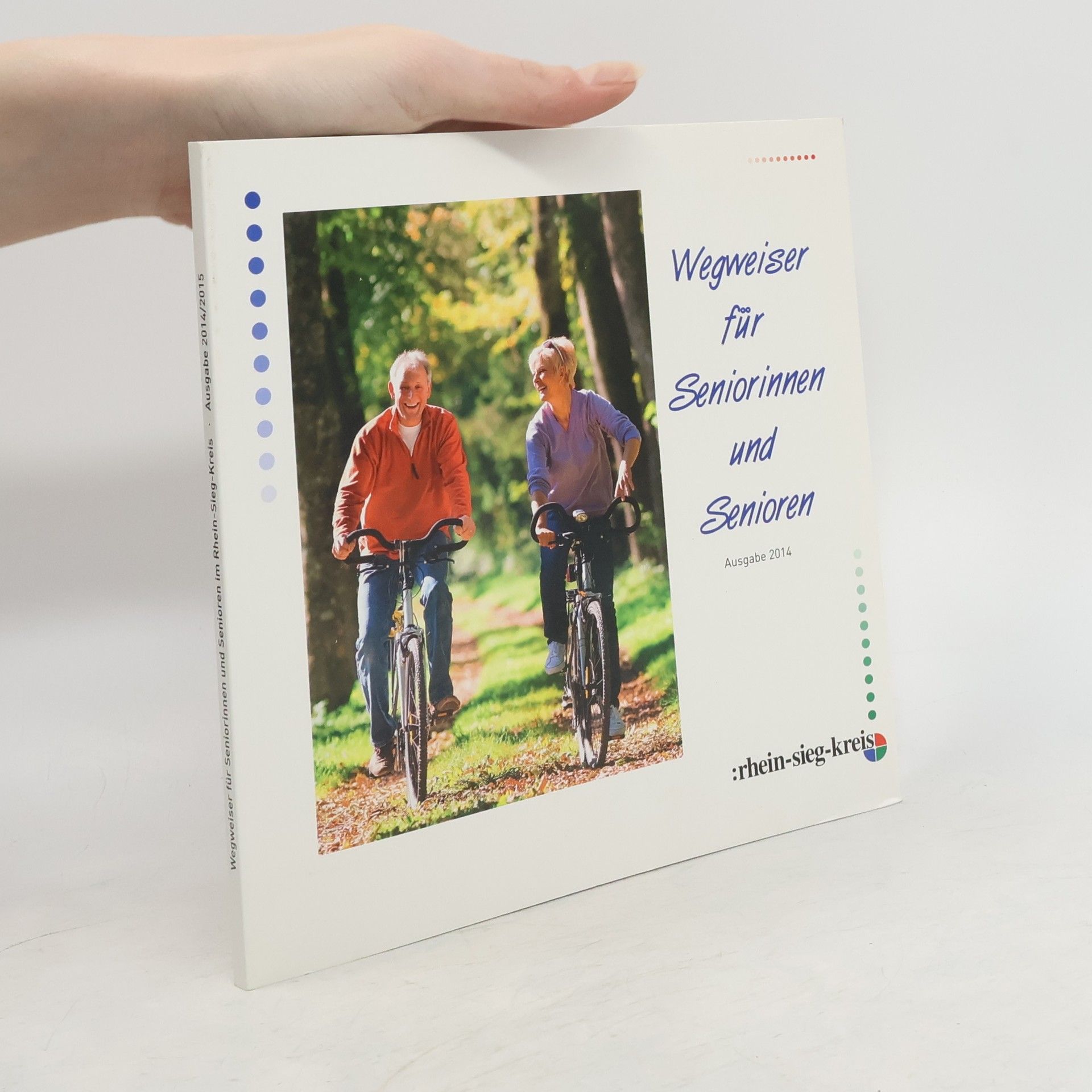 Autorenkollektiv Wegweiser für Seniorinnen und Senioren im Rhein-Sieg-Kreis