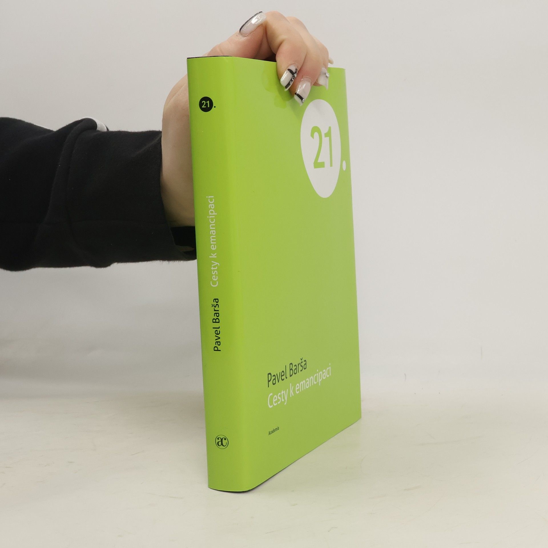 Pavel Barša Cesty k emancipaci