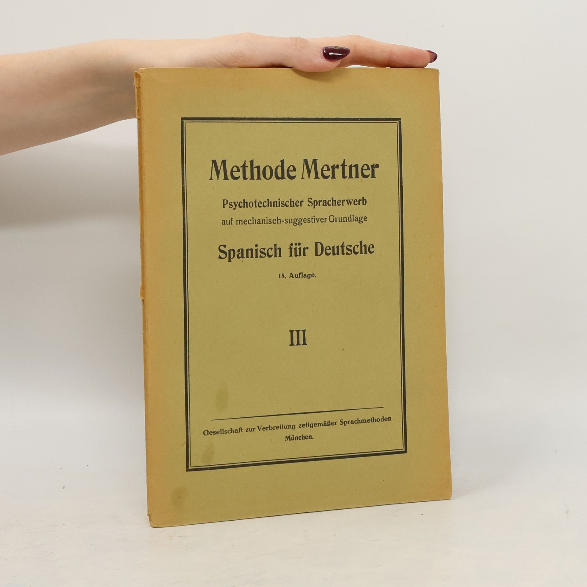 Methode Mertner Spanisch für Deutsche III.