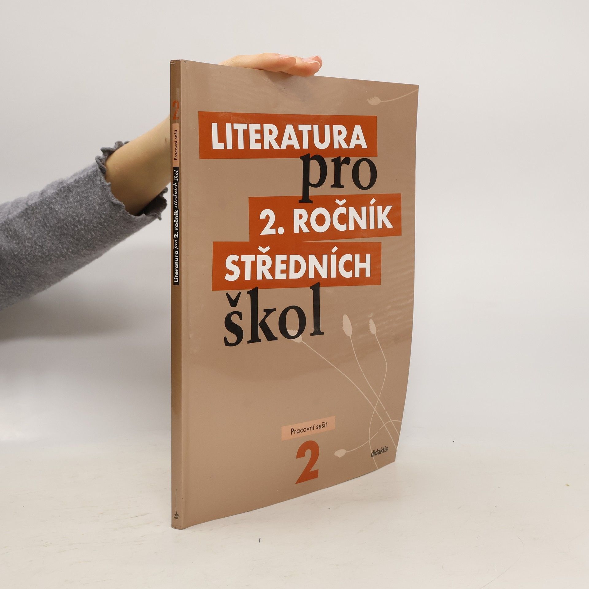 Kolektiv autorů Literatura pro 2. ročník středních škol. Pracovní sešit