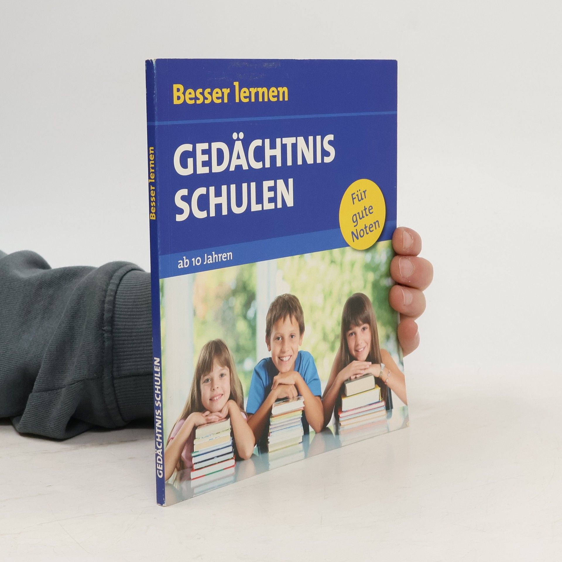 Kolektív autorov Besser lernen: Gedächtnis schulen