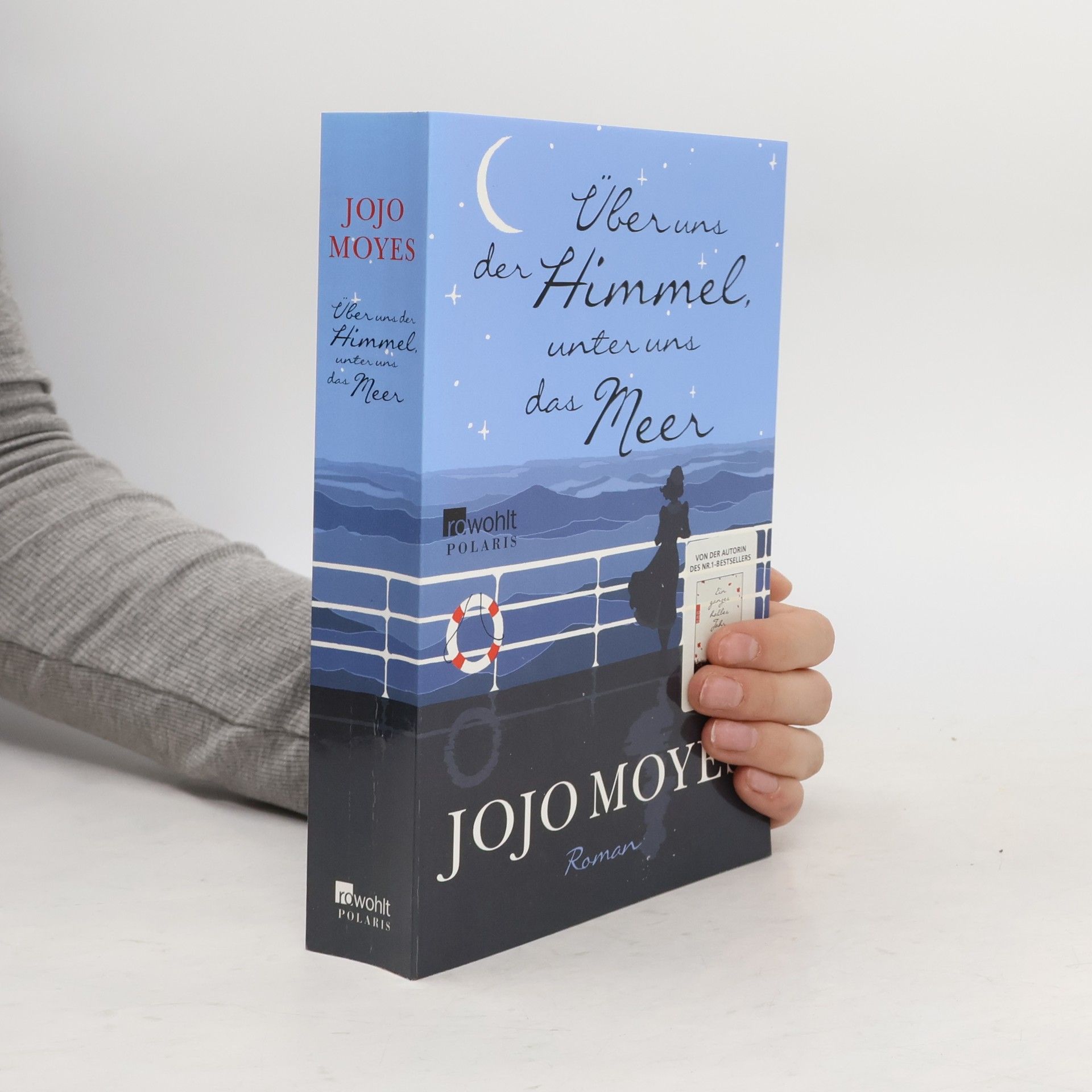 Jojo Moyes Über uns der Himmel, unter uns das Meer