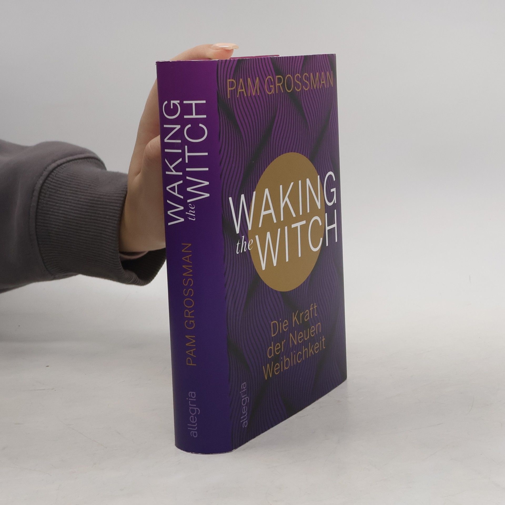 Pam Grossman Waking the witch