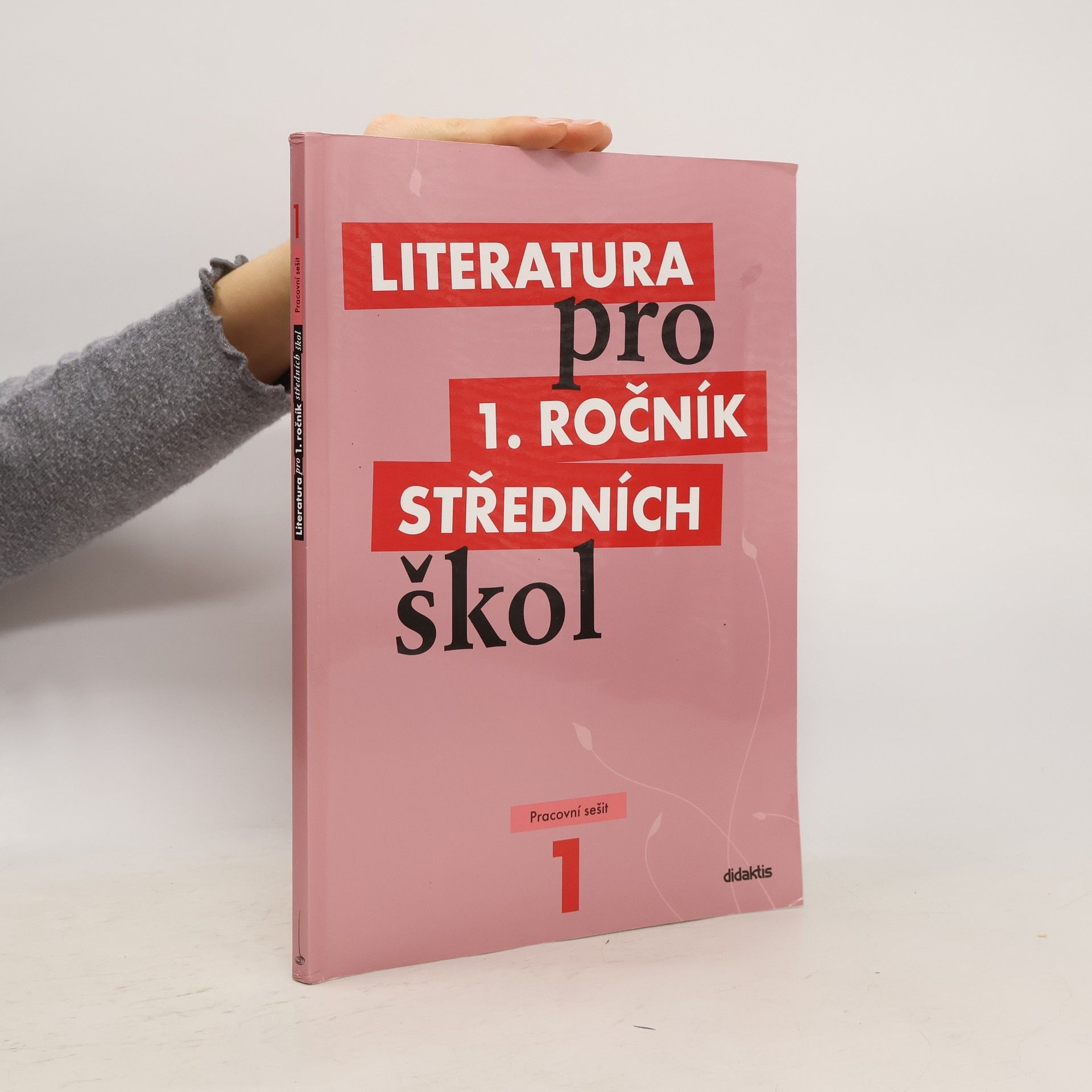 Collectif d'auteurs Literatura pro 1. ročník středních škol. Pracovní sešit