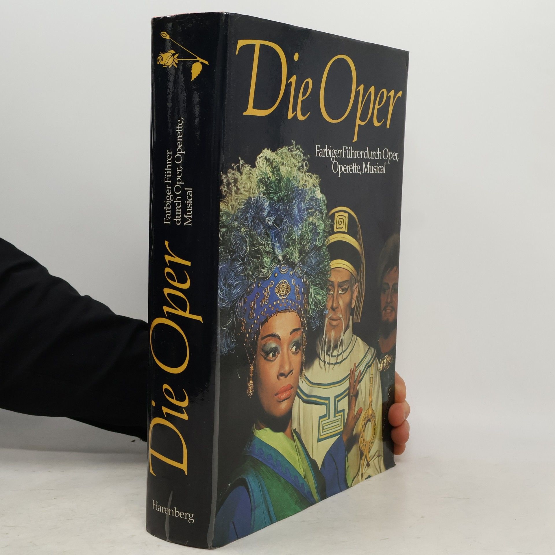 Dieter Zöchling Die Oper : farbiger Führer durch Oper, Operette, Musical