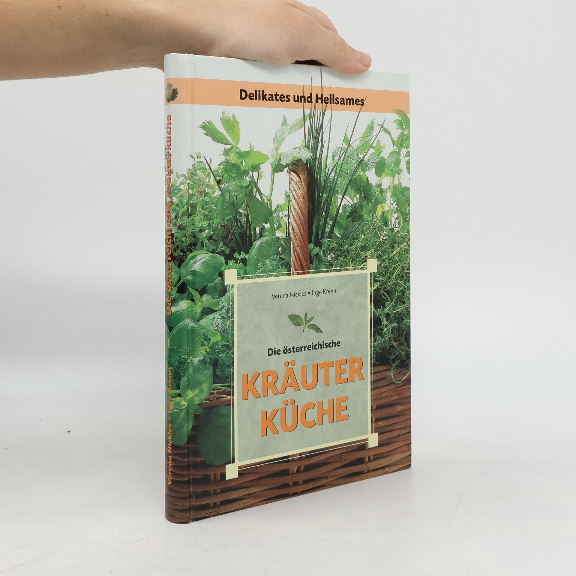 Inge Krenn Die österreichische Kräuterküche