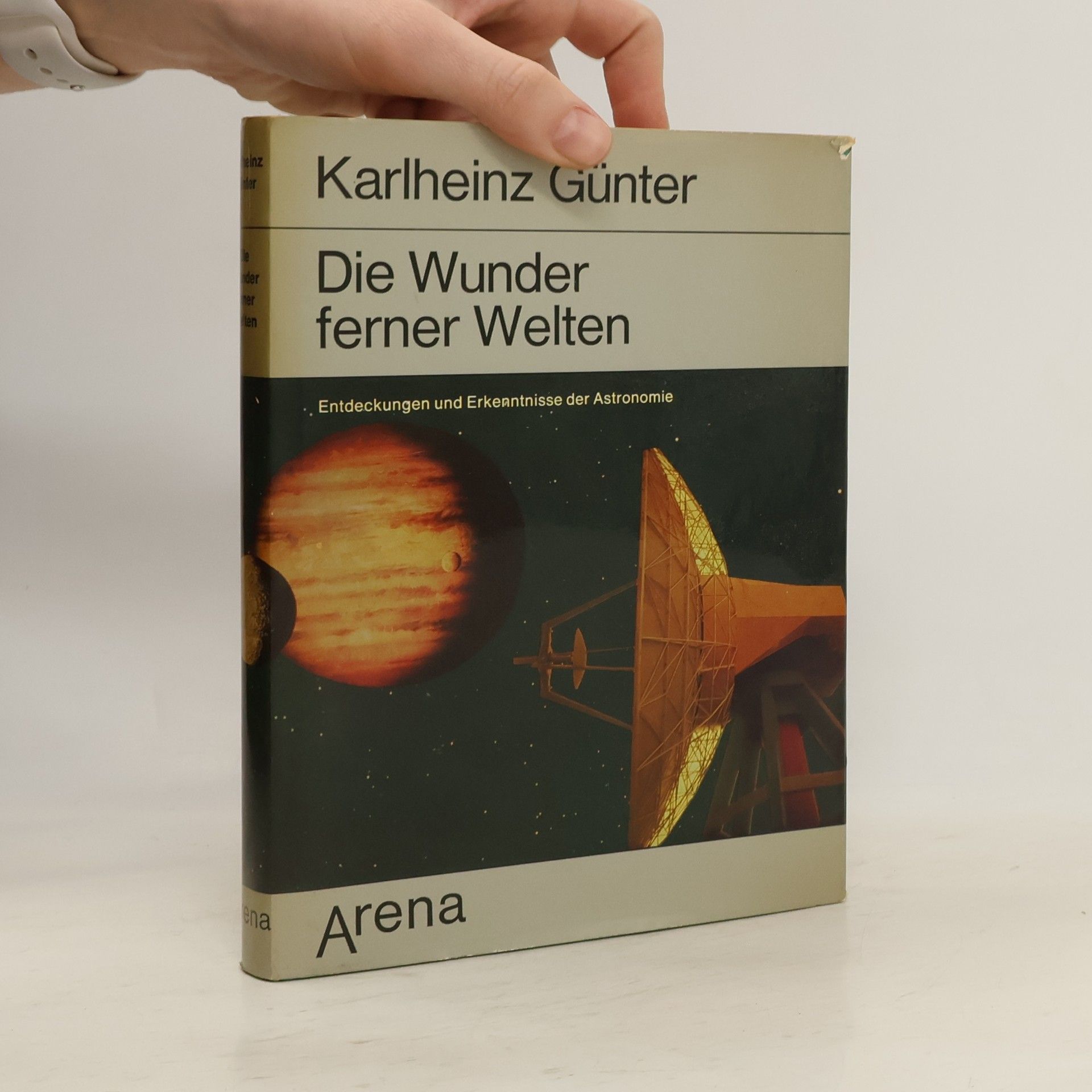 Karlheinz Günter Die Wunder ferner Welten