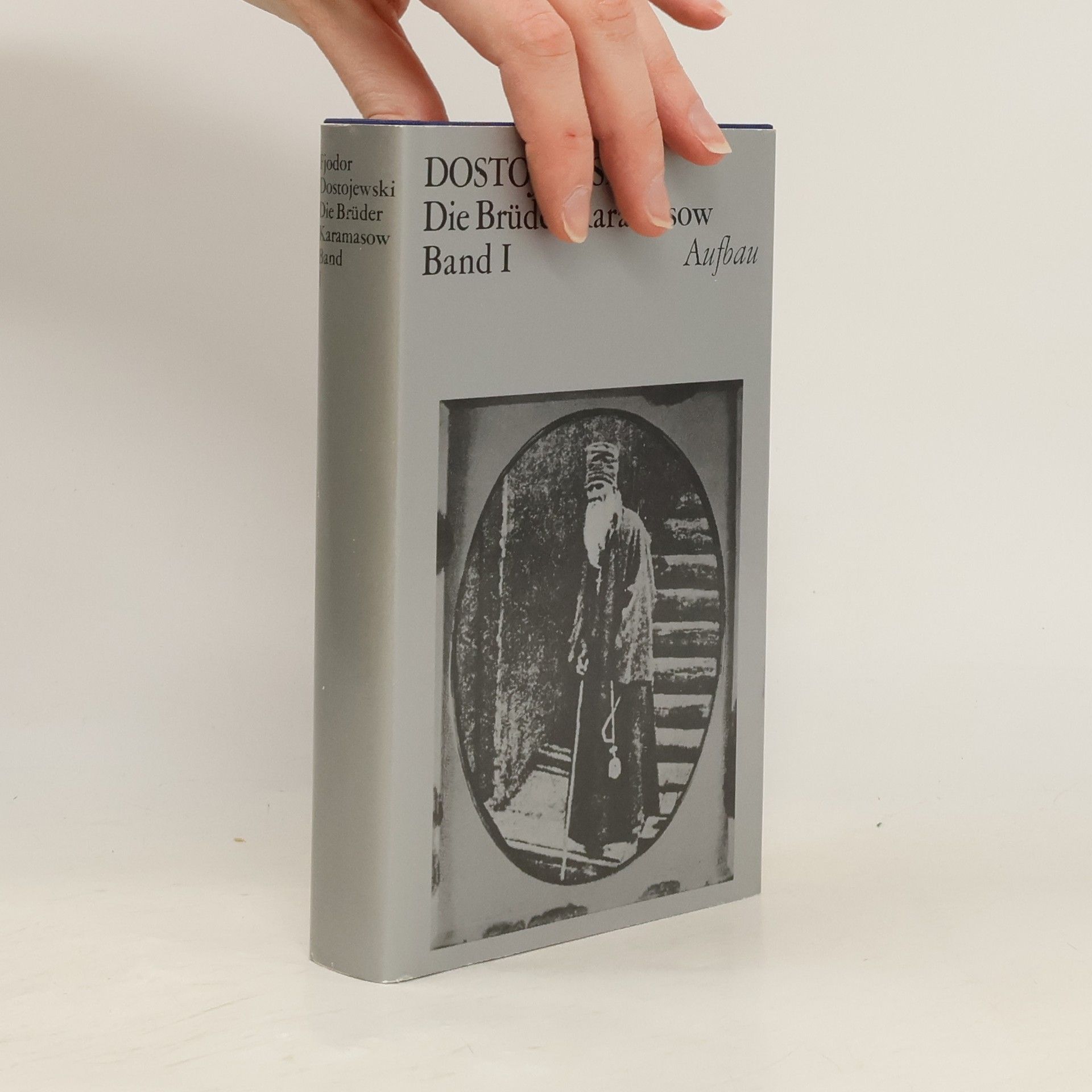 Fyodor Dostoyevsky Die Brüder Karamasow. Band I.