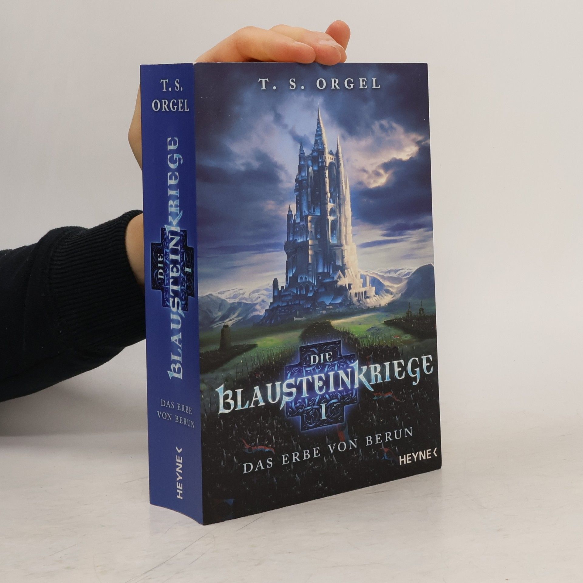 T.S. Orgel Die Blausteinkriege I