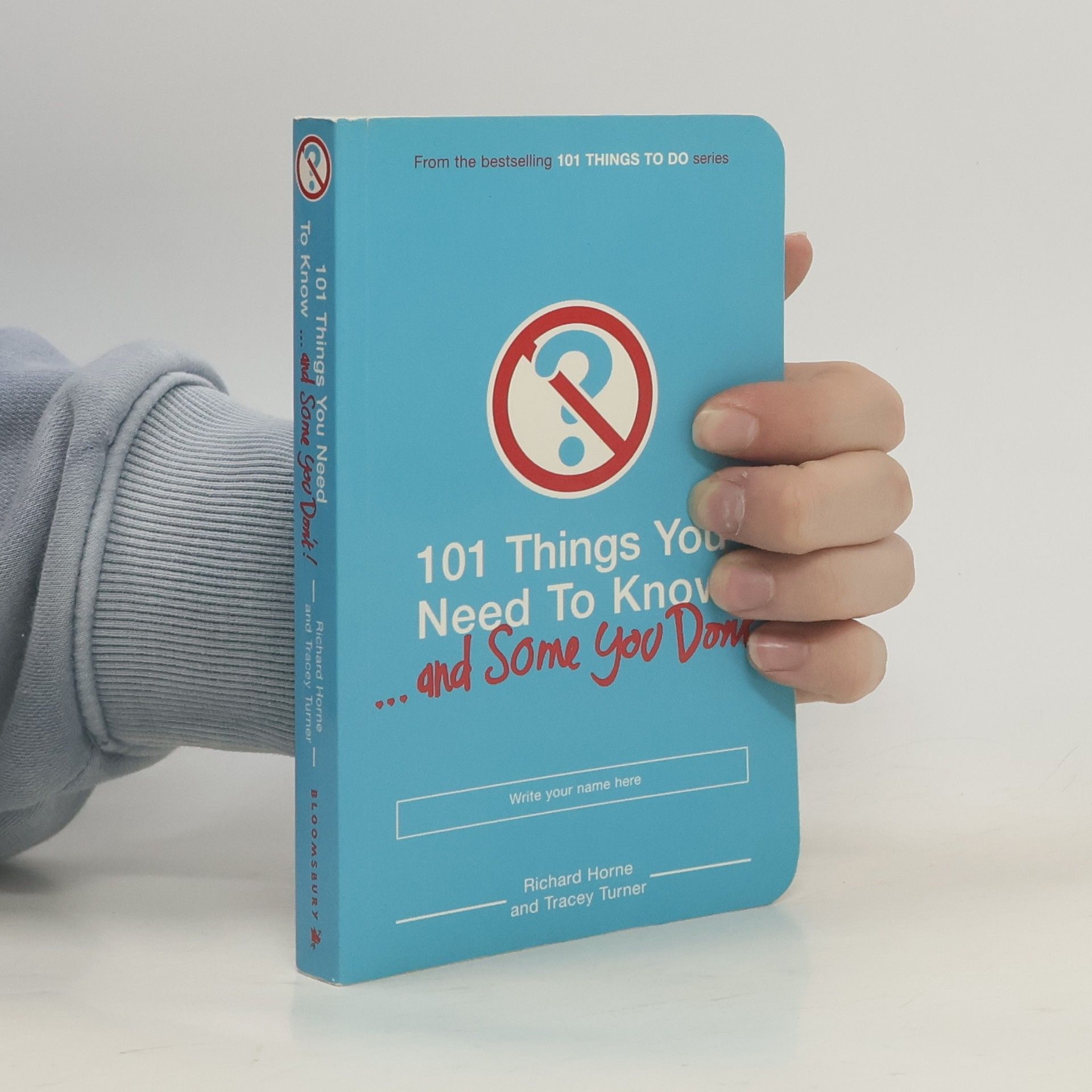 Tracey Turner 101 Things You Need To Know (And Some You Don't)