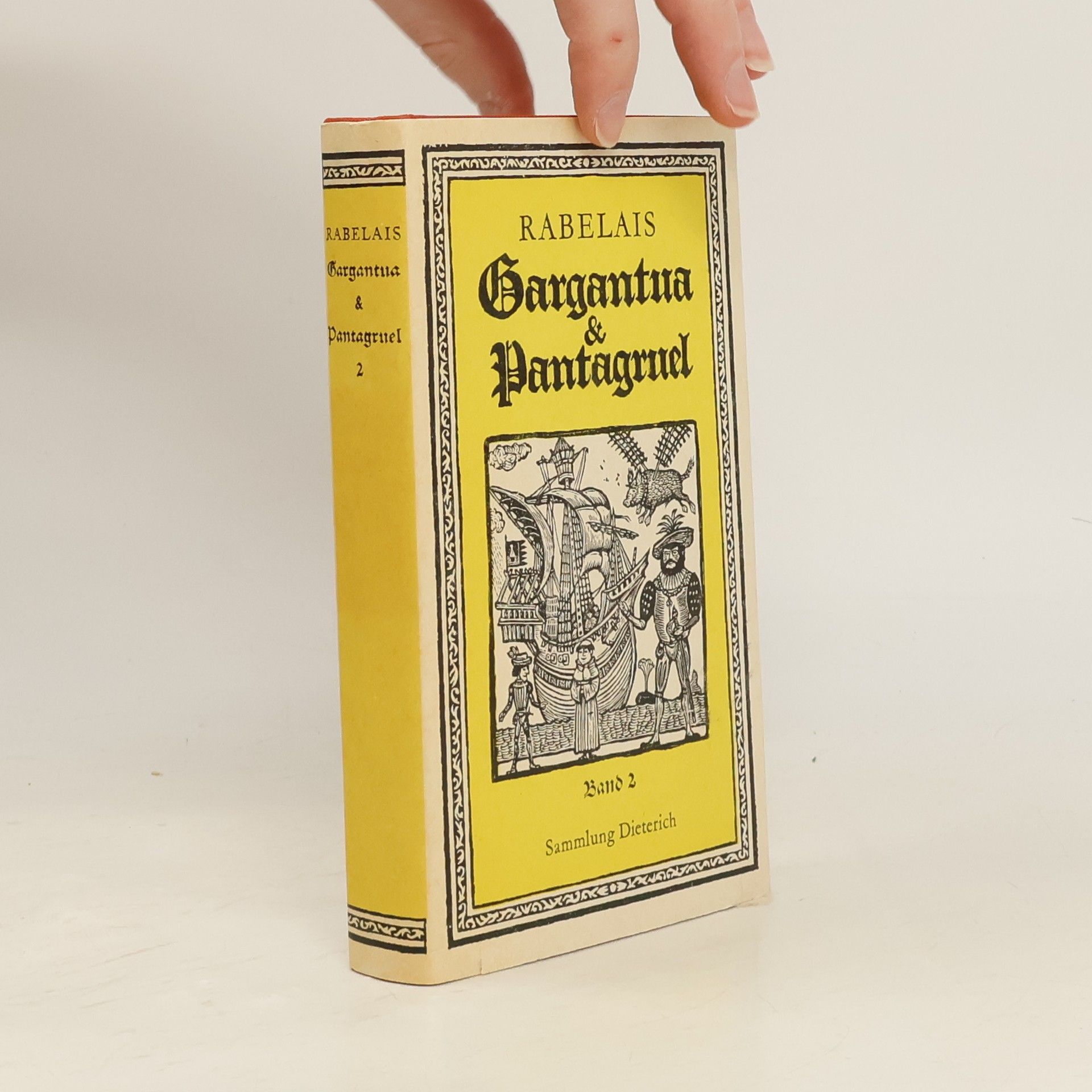 François Rabelais Gargantua und Pantagruel 2