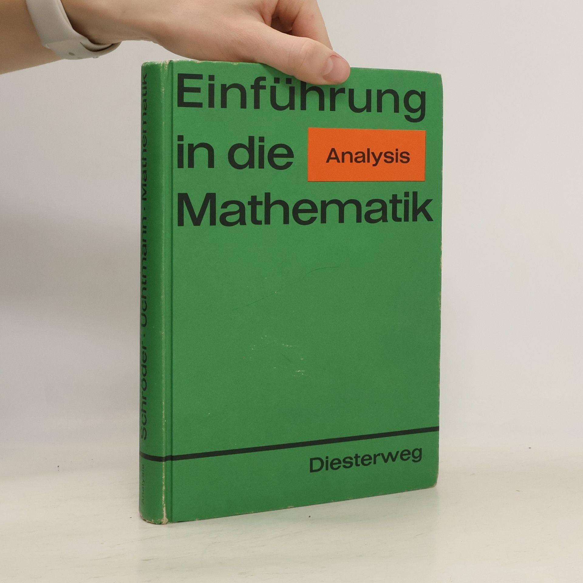 Autorenkollektiv Einführung in die Mathematik für allgemeinbildende Schulen