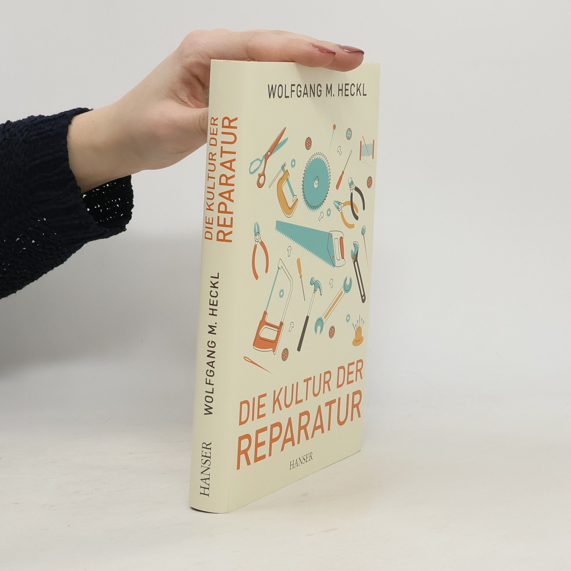 Wolfgang M. Heckl Die Kultur der Reparatur
