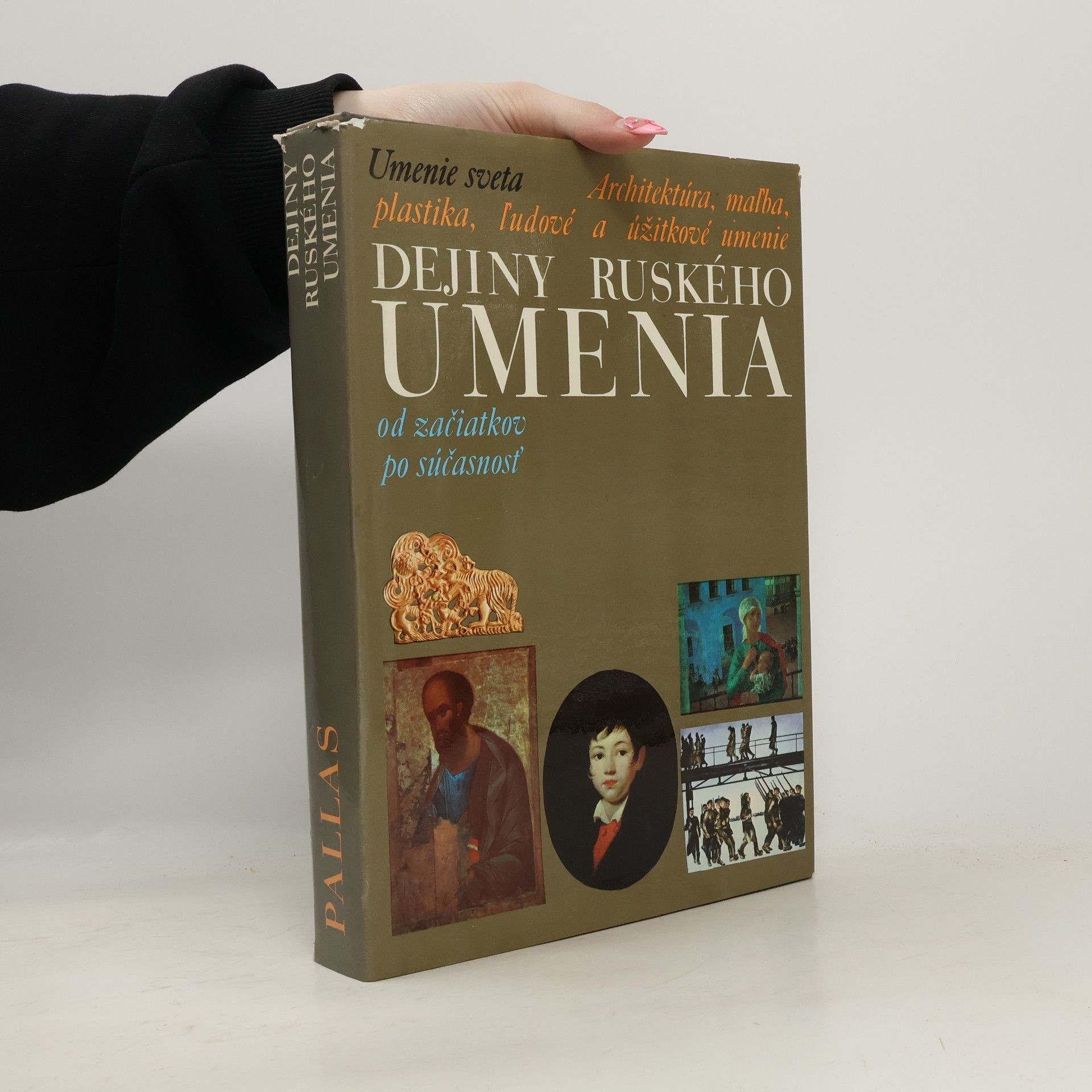 Autorenkollektiv Dejiny ruského umenia od začiatkov po súčasnosť