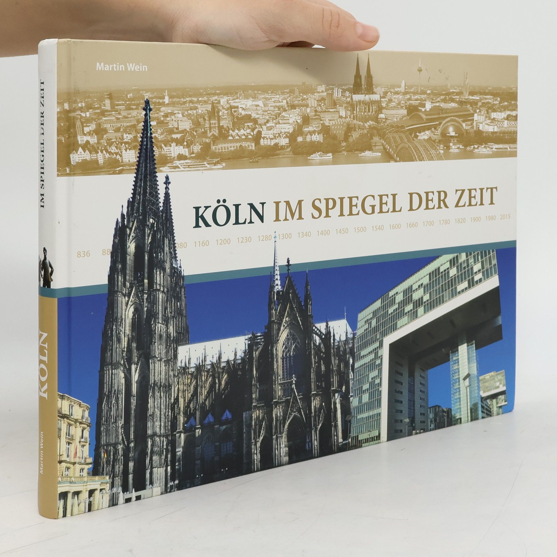 Martin Wein Köln im Spiegel der Zeit