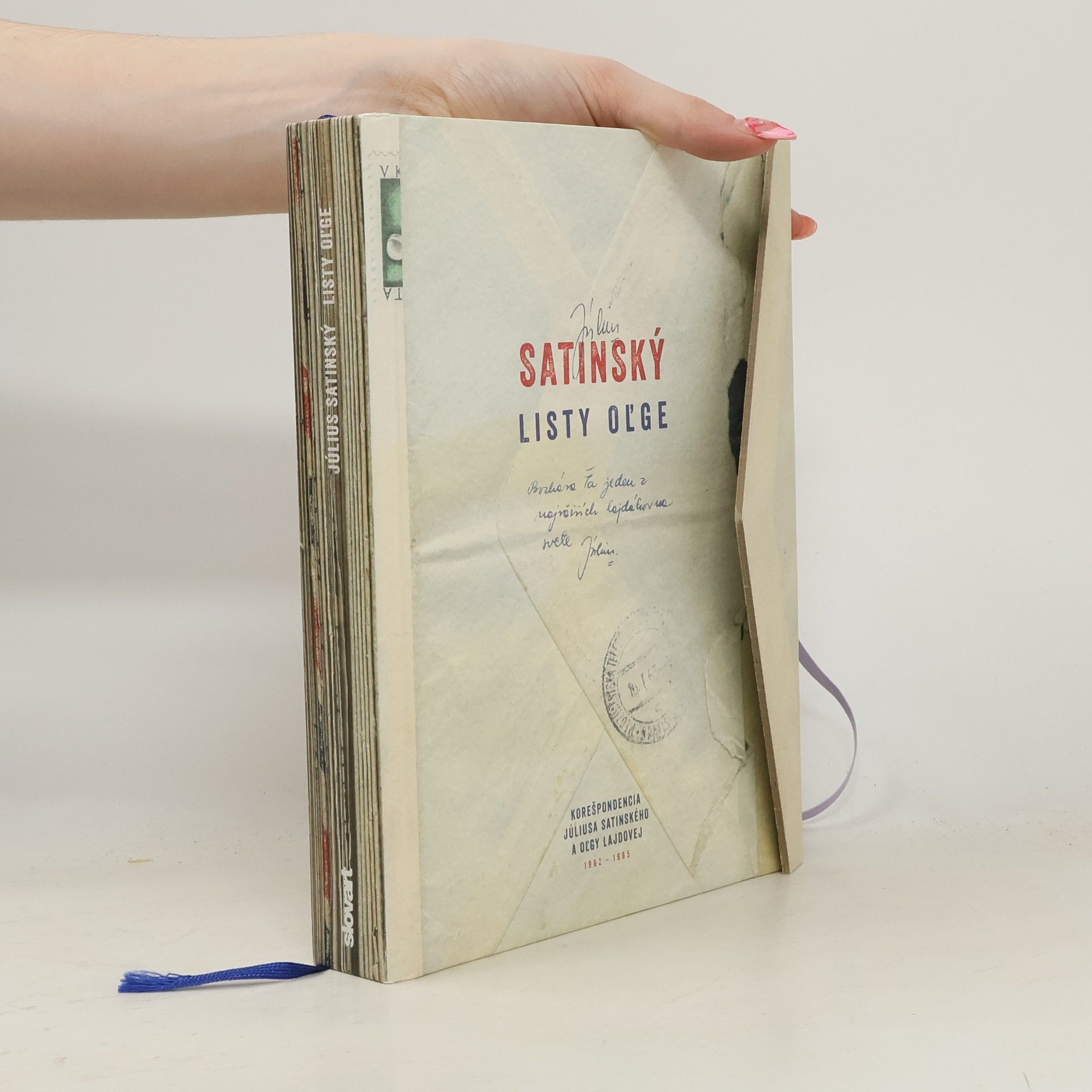 Július Satinský Listy Oľge : korešpondencia Júliusa Satinského a Oľgy Lajdovej, 1962-1965