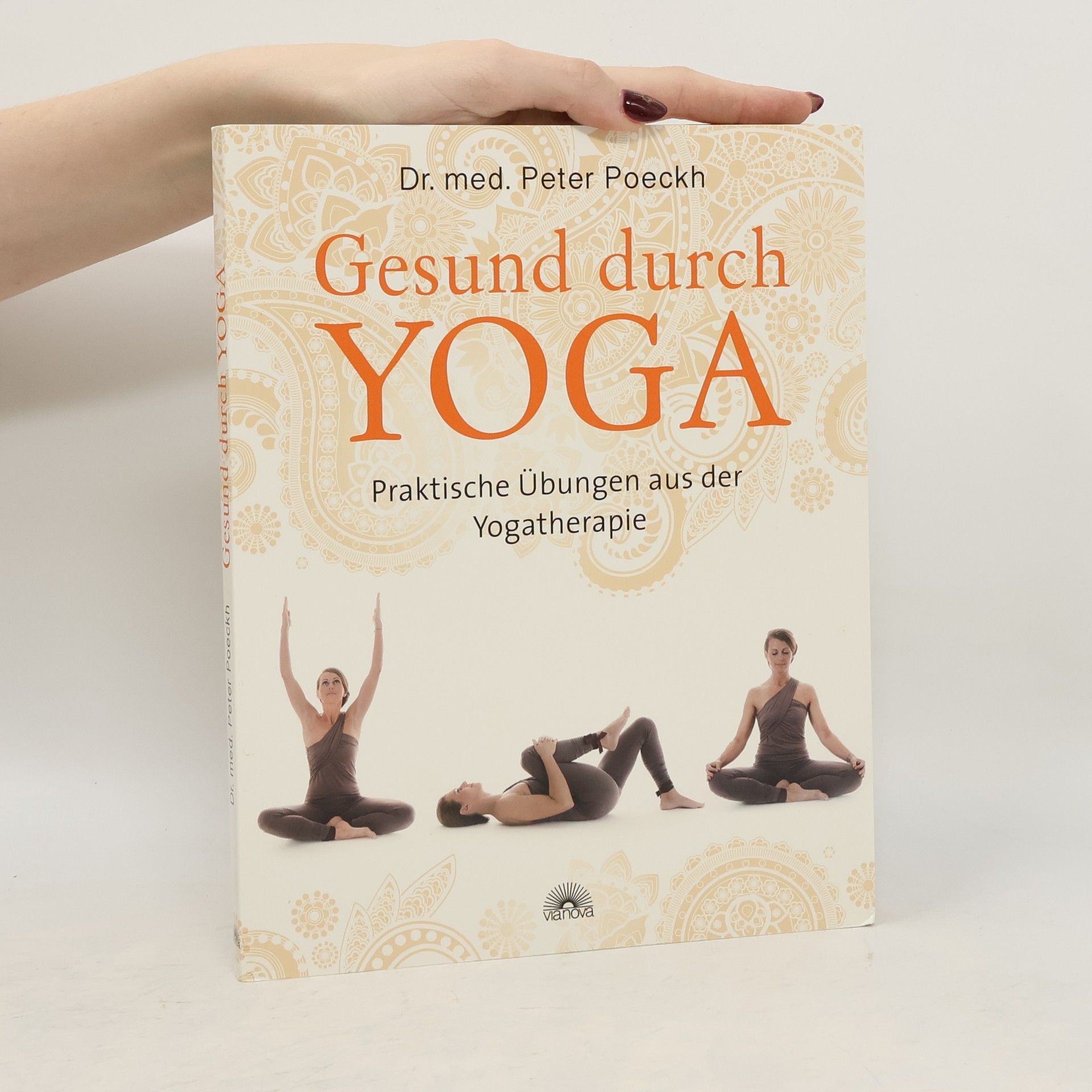 Peter Poeckh Gesund durch Yoga