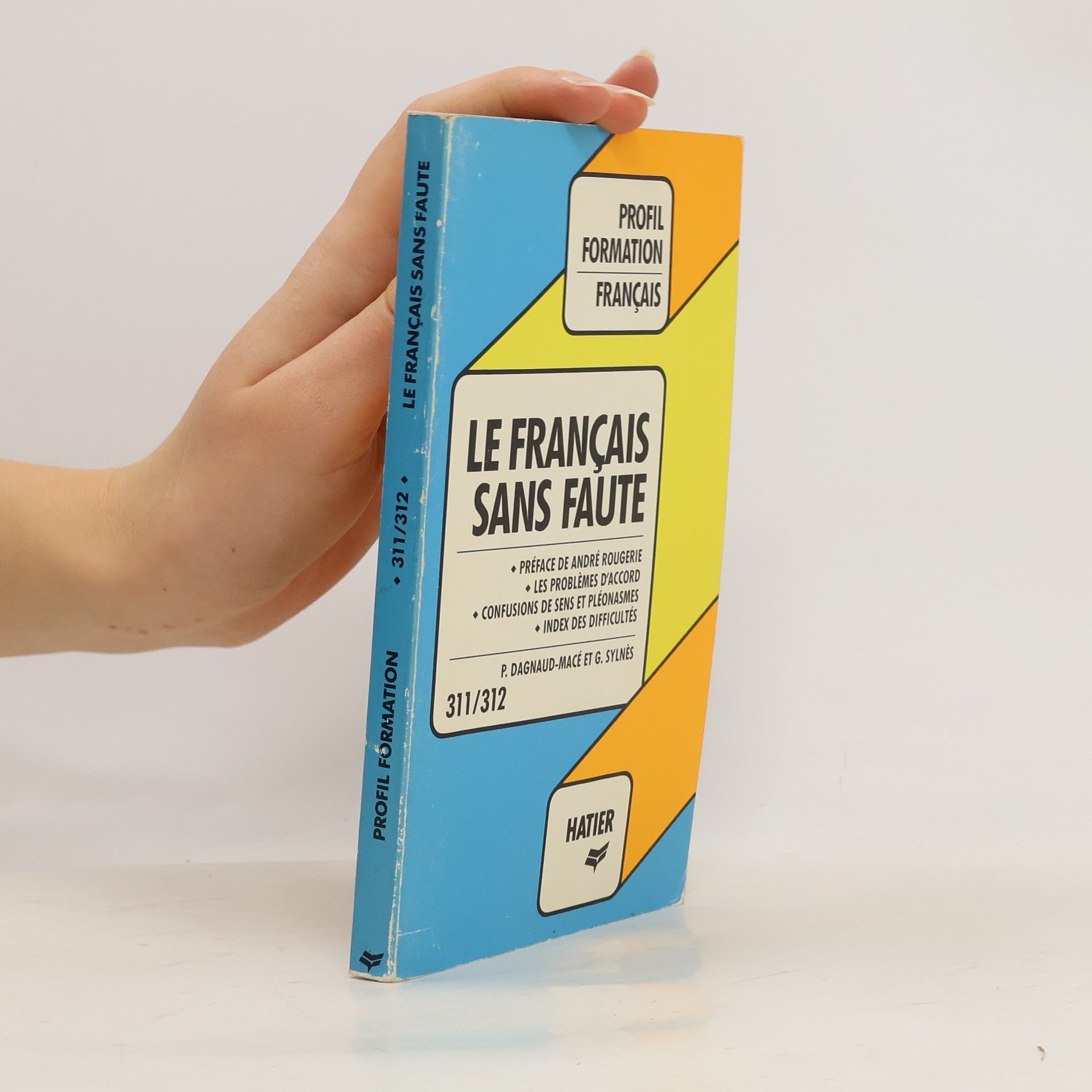 Pierre Dagnaud-Macé Le français sans faute