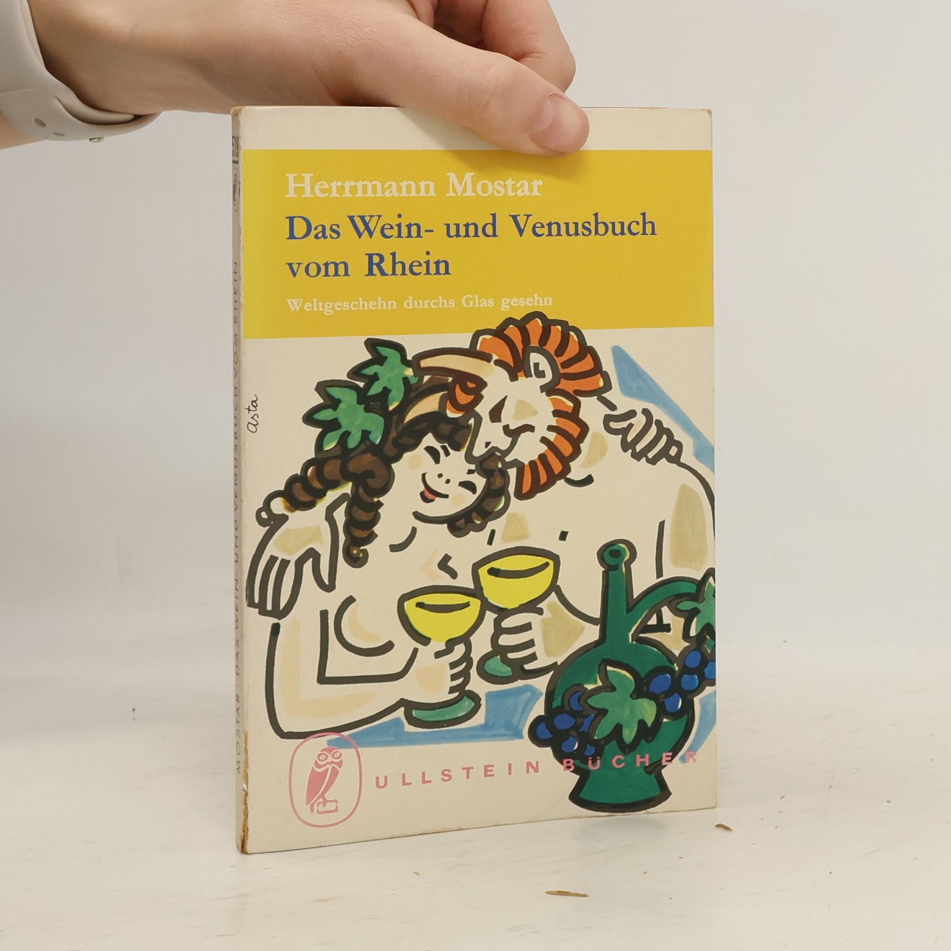 Herrmann Mostar Das Wein- und Venusbuch vom Rhein