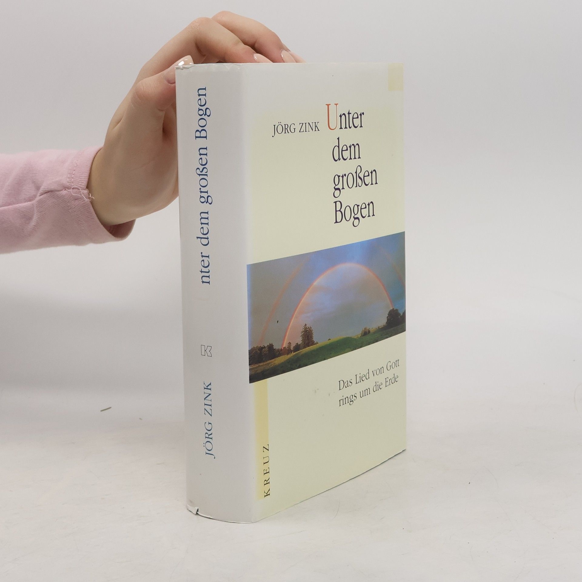 Jörg Zink Unter dem großen Bogen
