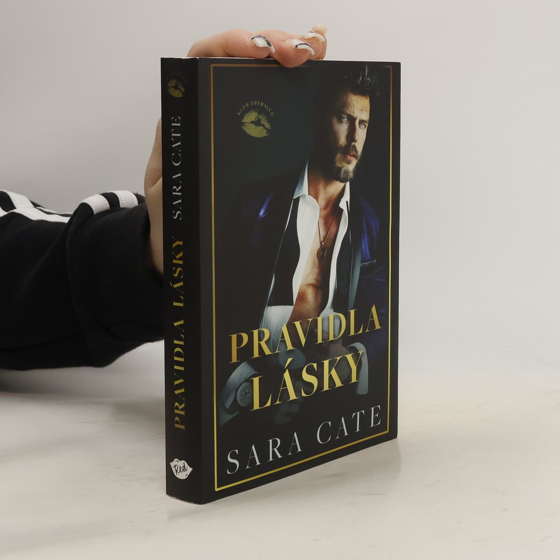 Klub zhýralců. Pravidla lásky