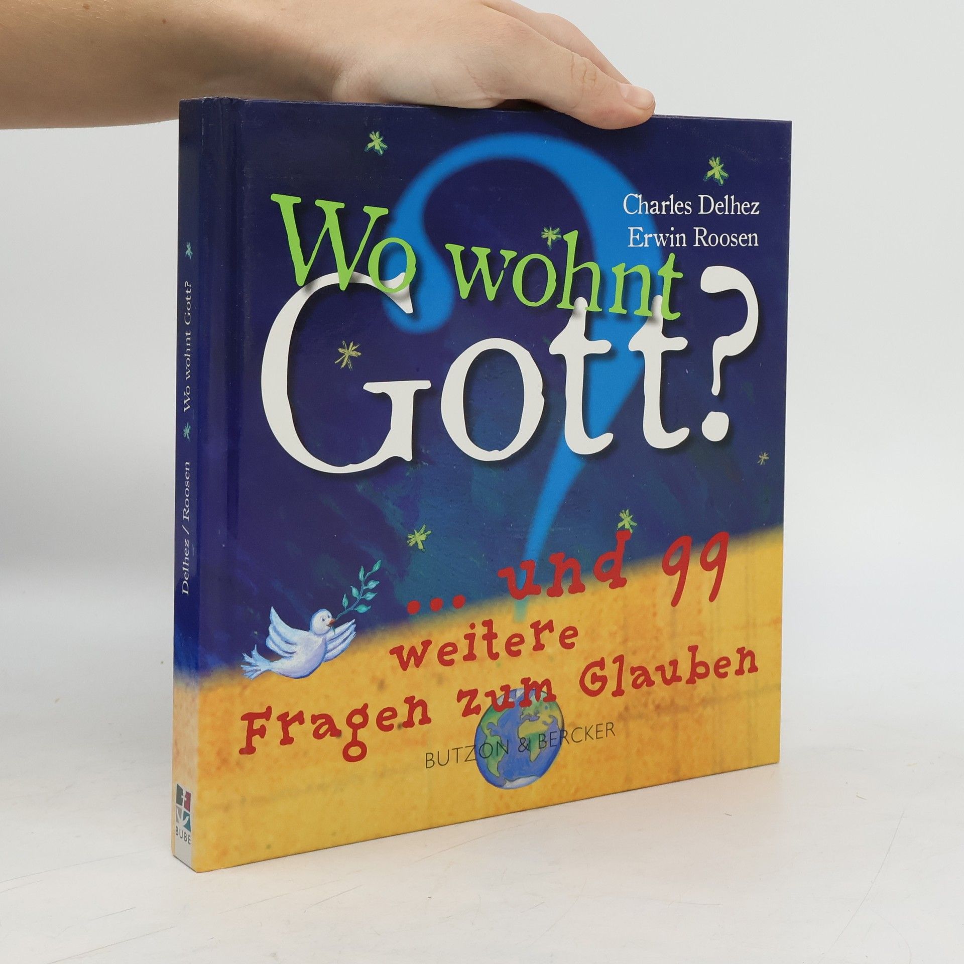 Charles Delhez Wo wohnt Gott?