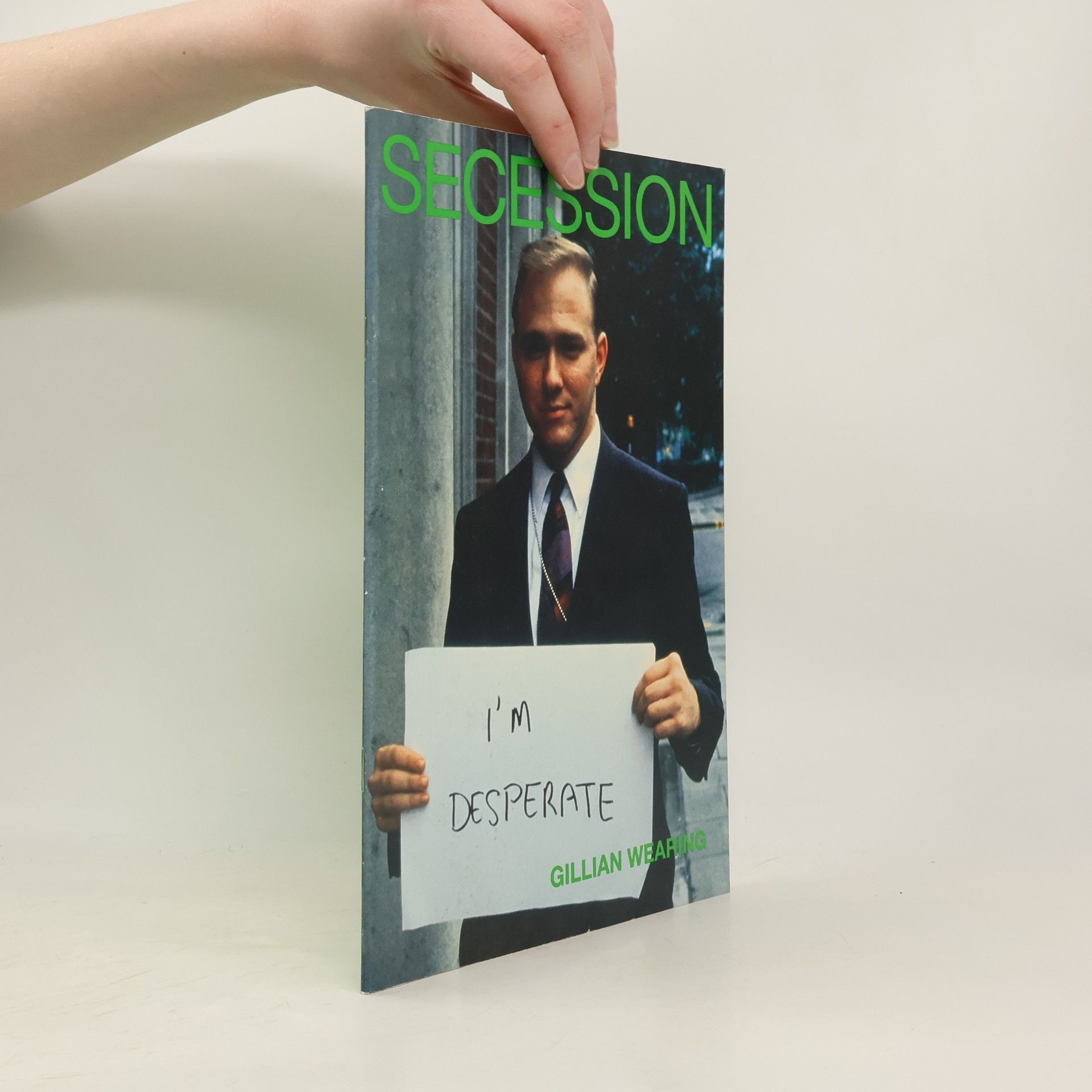 Gillian Wearing Gillian Wearing, 26.9-16.11.1997