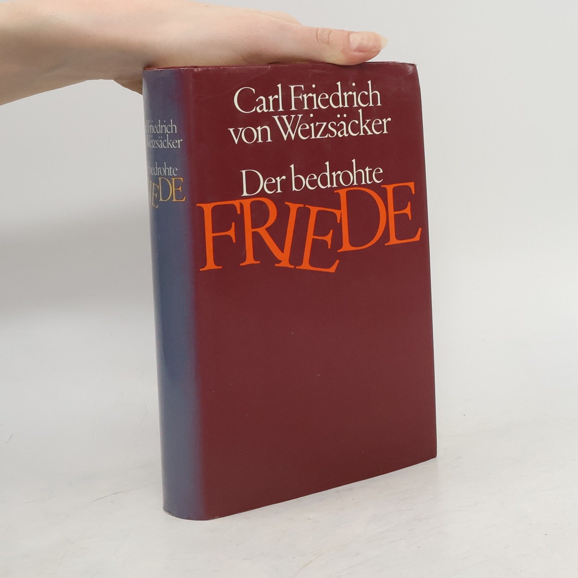 Carl Friedrich von Weizsäcker Der bedrohte Friede