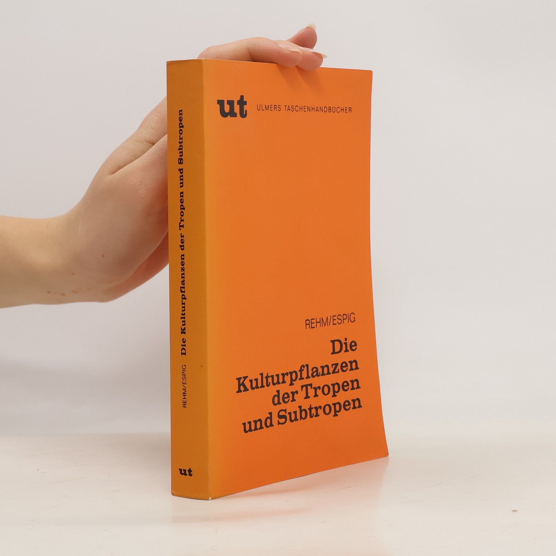 Auteurscollectief Die Kulturpflanzen der Tropen und Subtropen