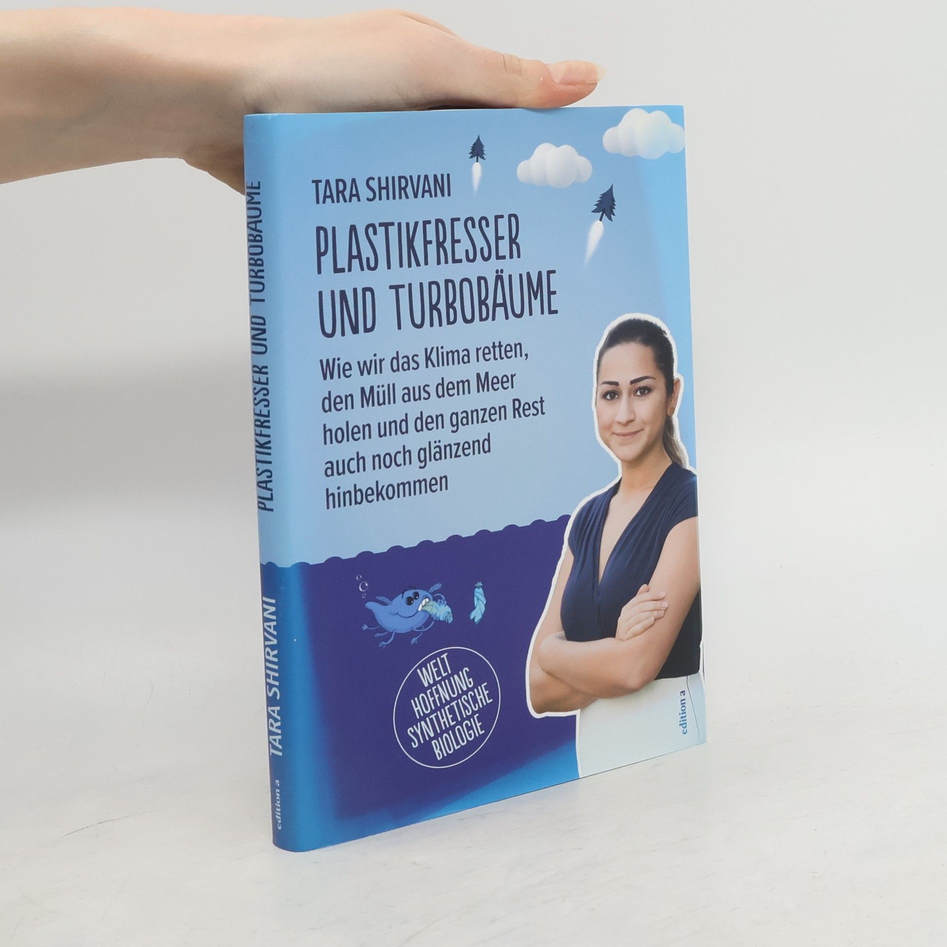 Tara Shirvani Plastikfresser und Turbobäume