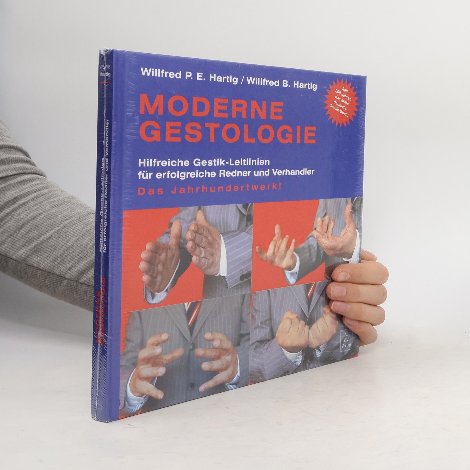 Willfred P. E. Hartig Moderne Gestologie