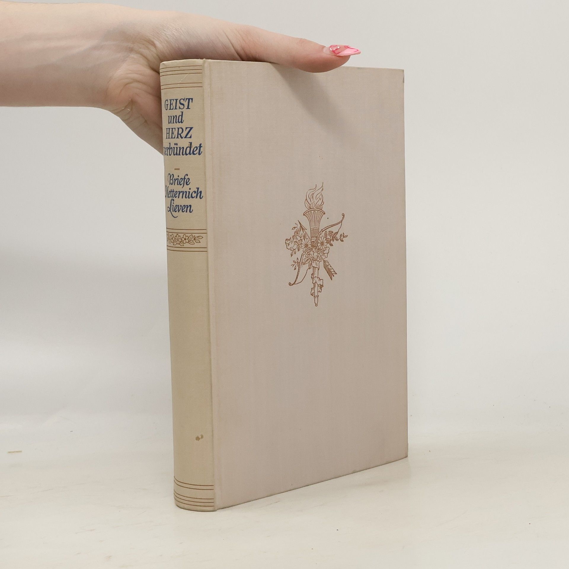 Autorenkollektiv Geist und Herz Verbündet. Briefe Metternich Lieven
