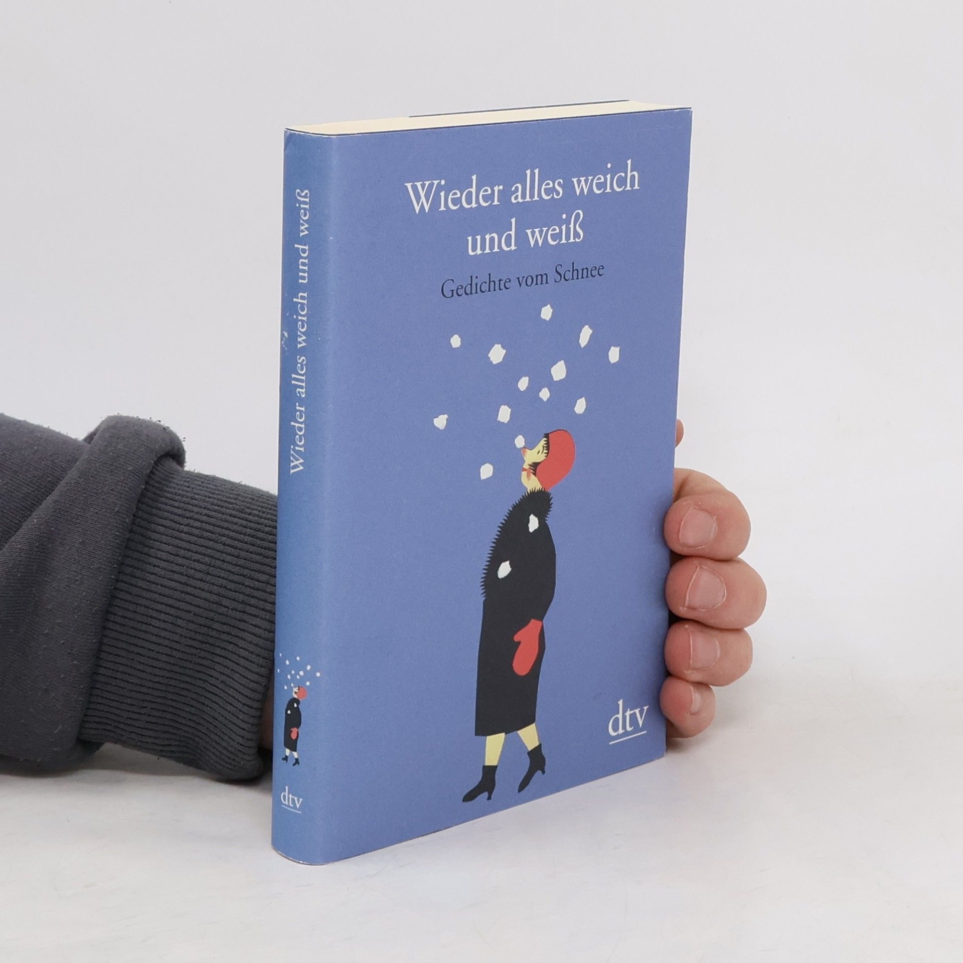 Michael Frey Wieder alles weich und weiß