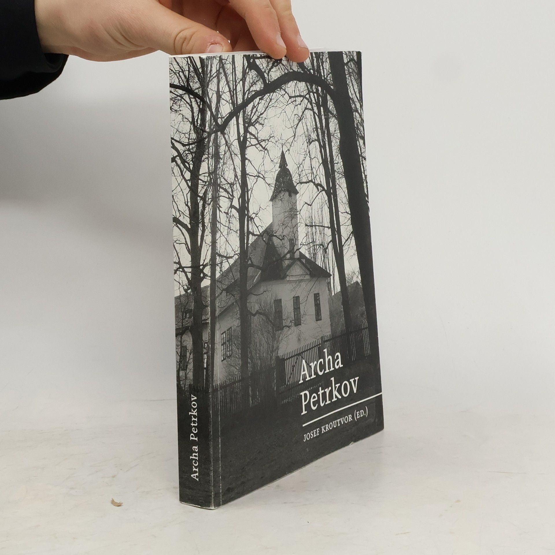 Josef Kroutvor Archa Petrkov
