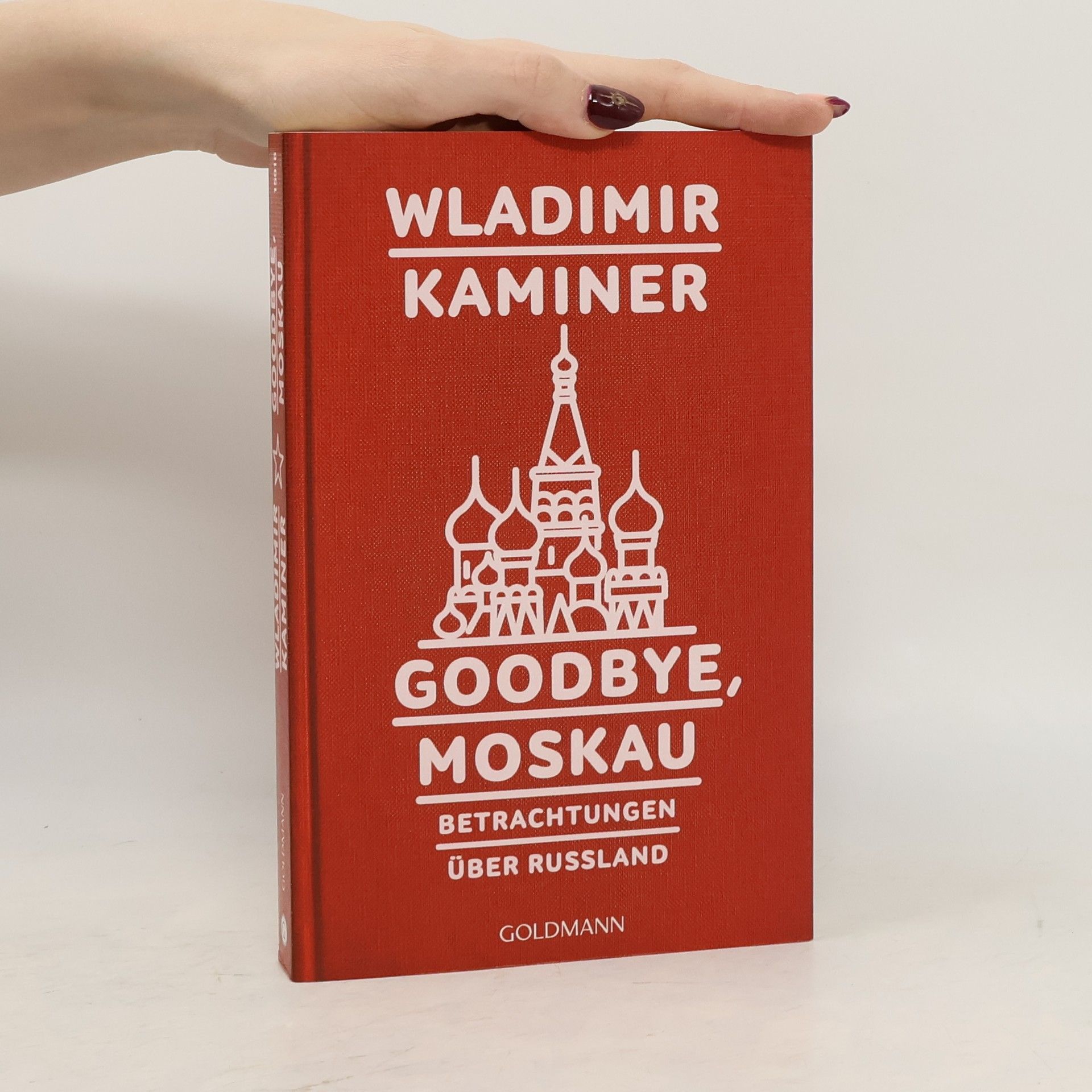 Wladimir Kaminer Goodbye, Moskau