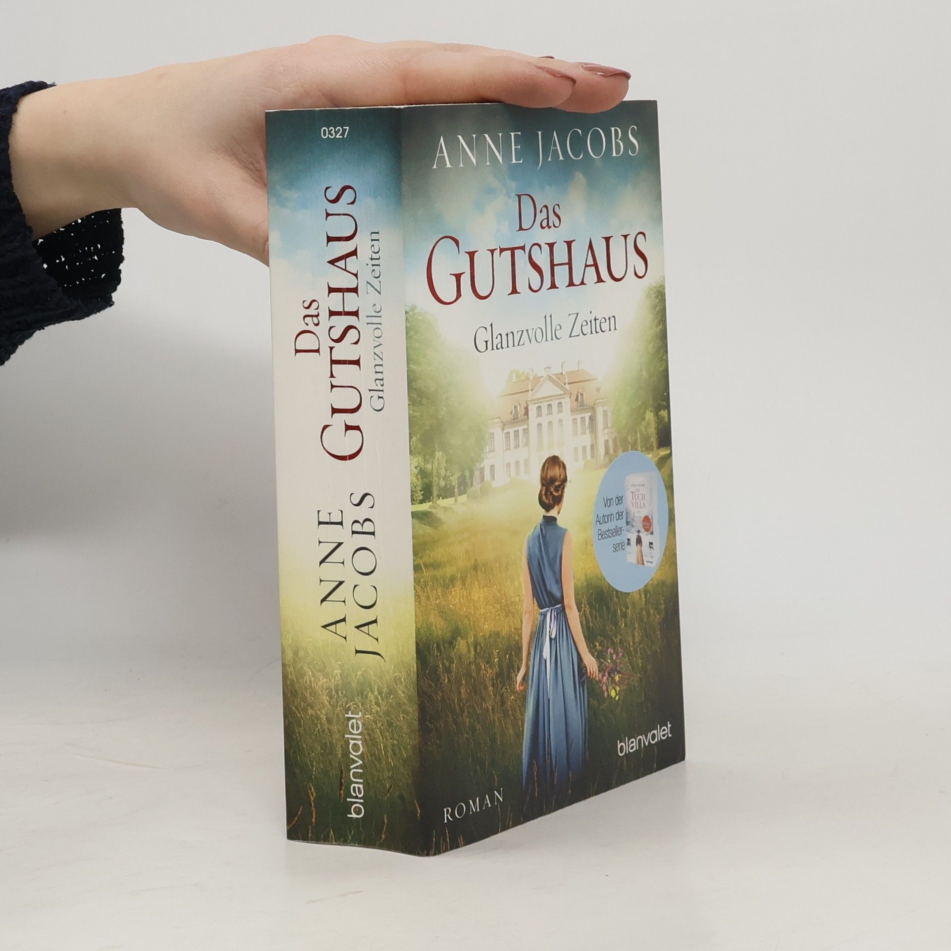 Anne Jacobs Das Gutshaus - Glanzvolle Zeiten