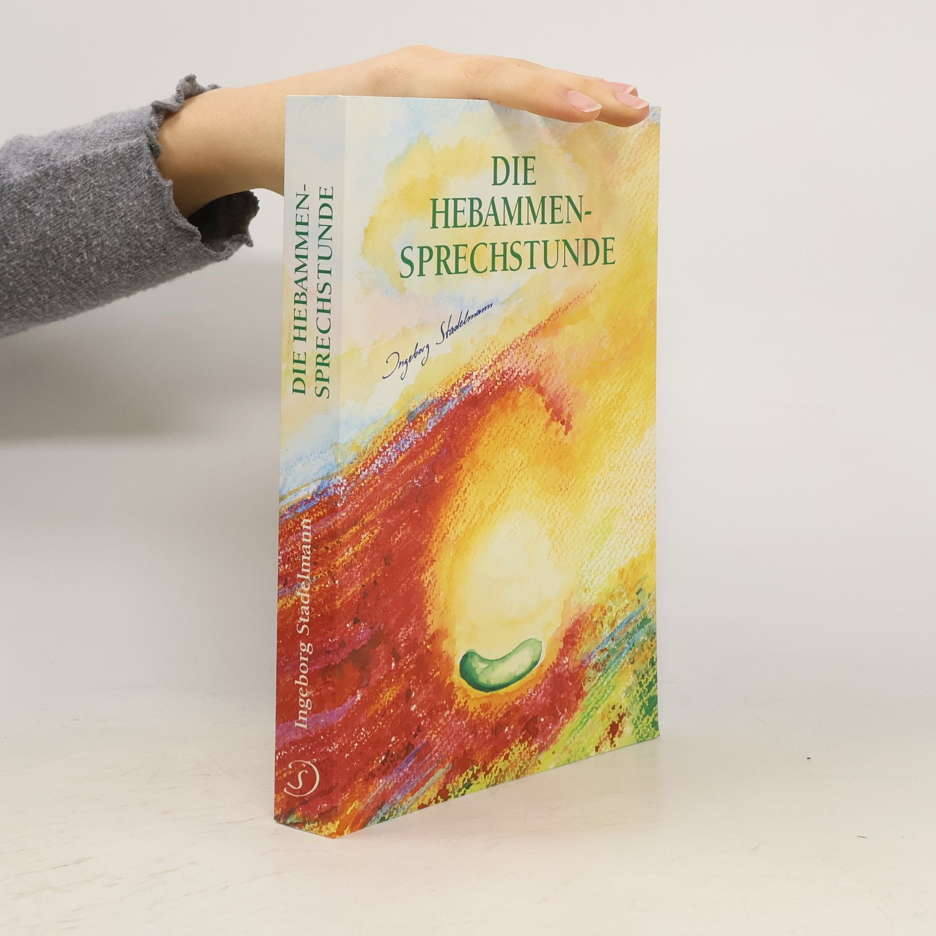 Ingeborg Stadelmann Die Hebammen - Sprechstunde