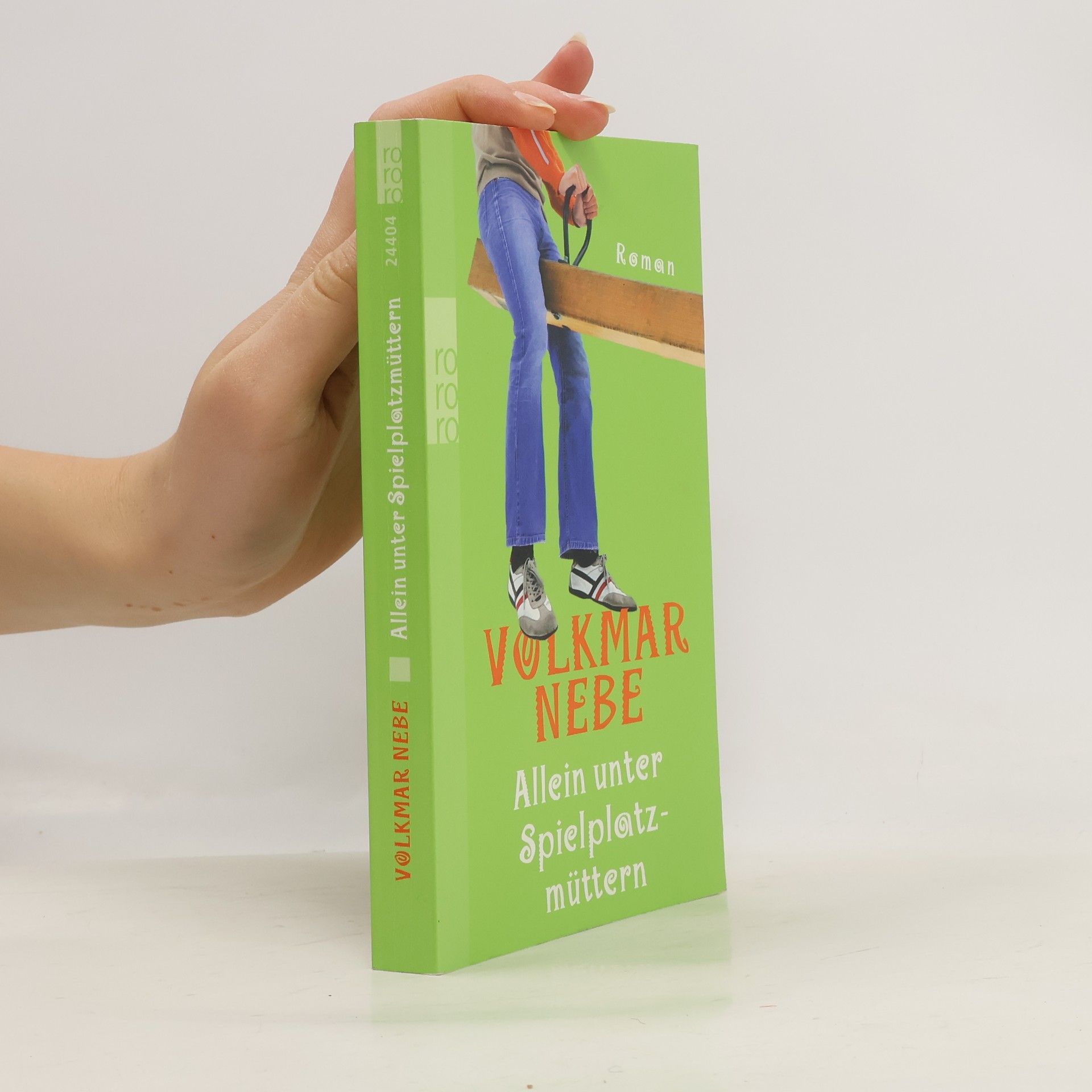 Volkmar Nebe Allein unter Spielplatzmüttern