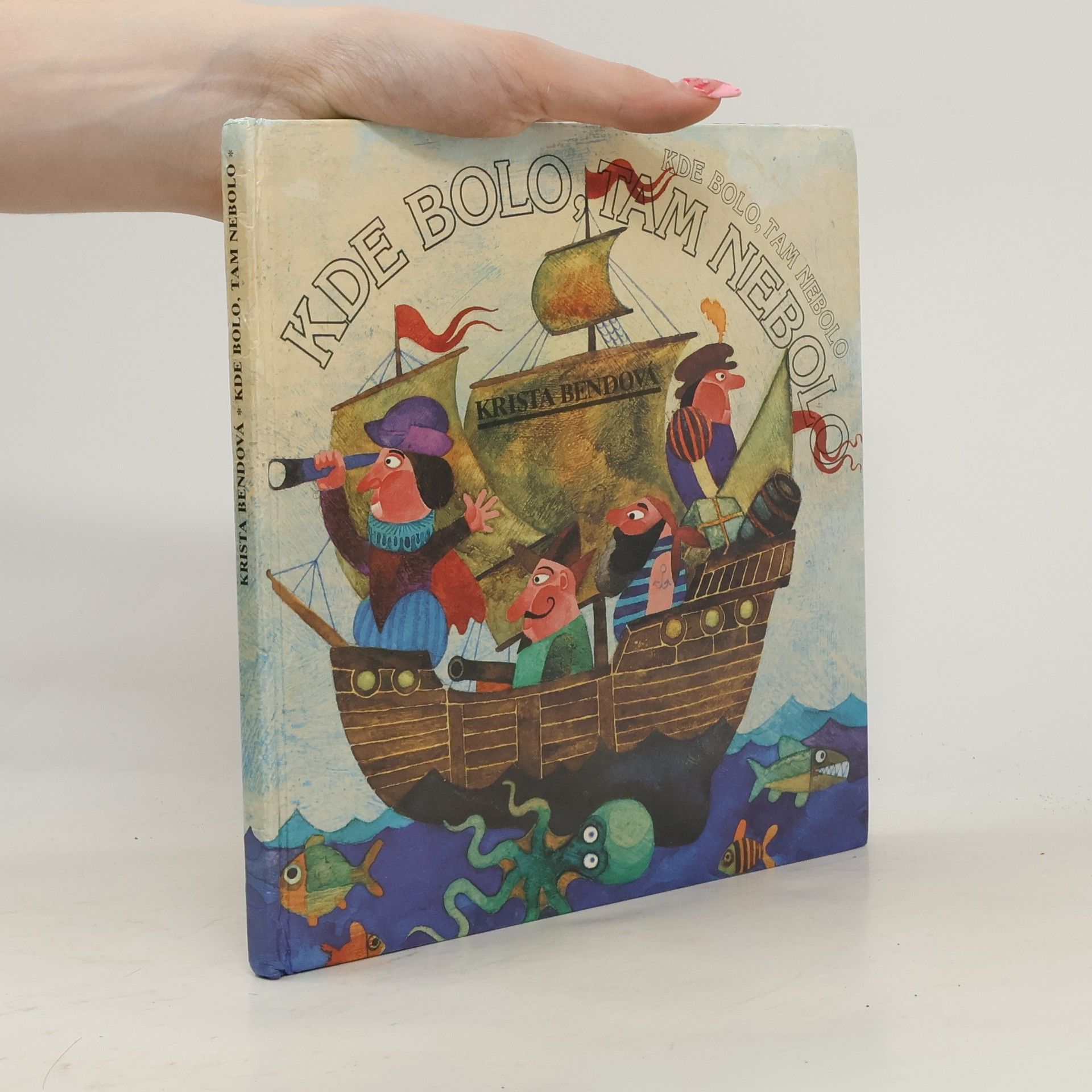 Kde bolo, tam nebolo