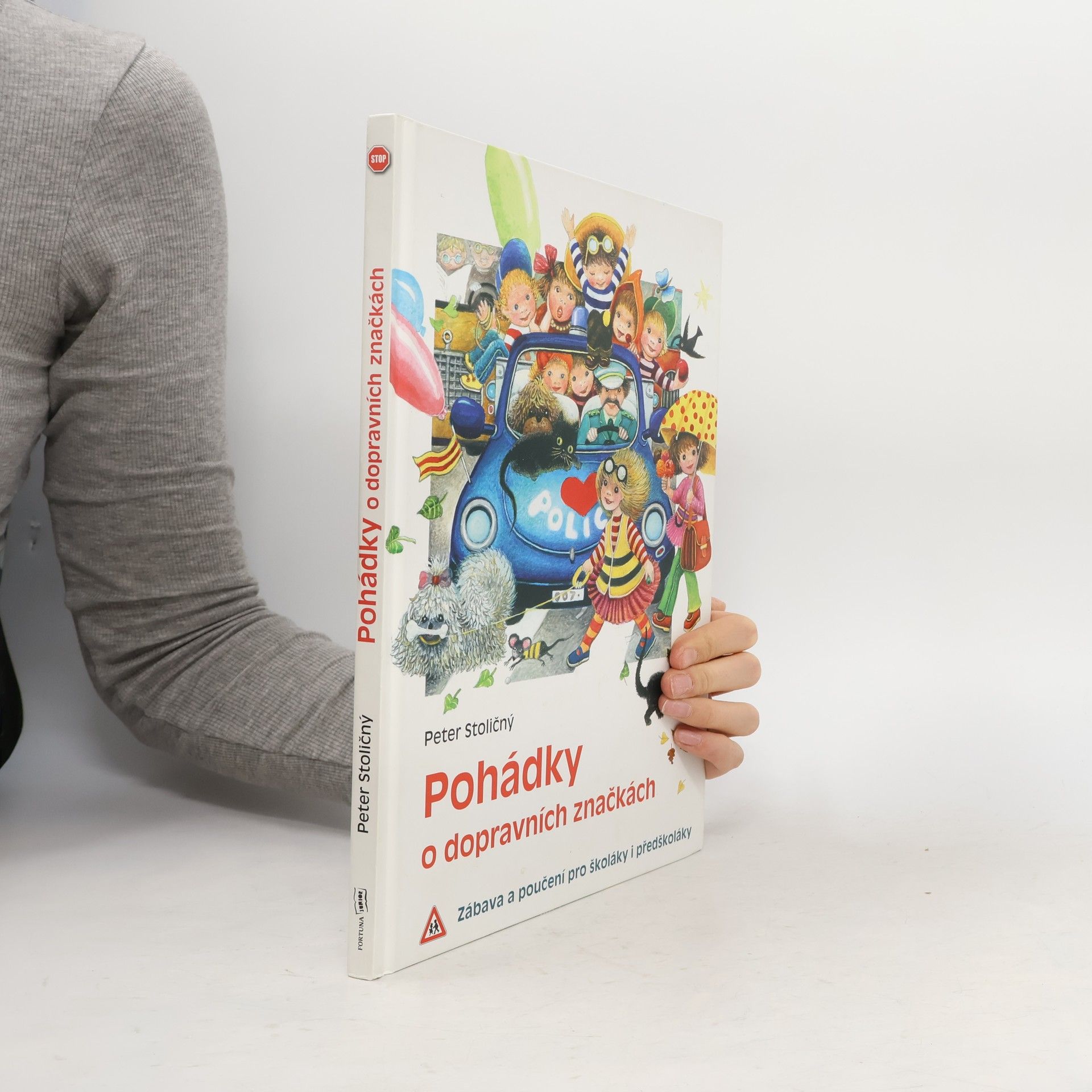 Peter Stoličný Pohádky o dopravních značkách