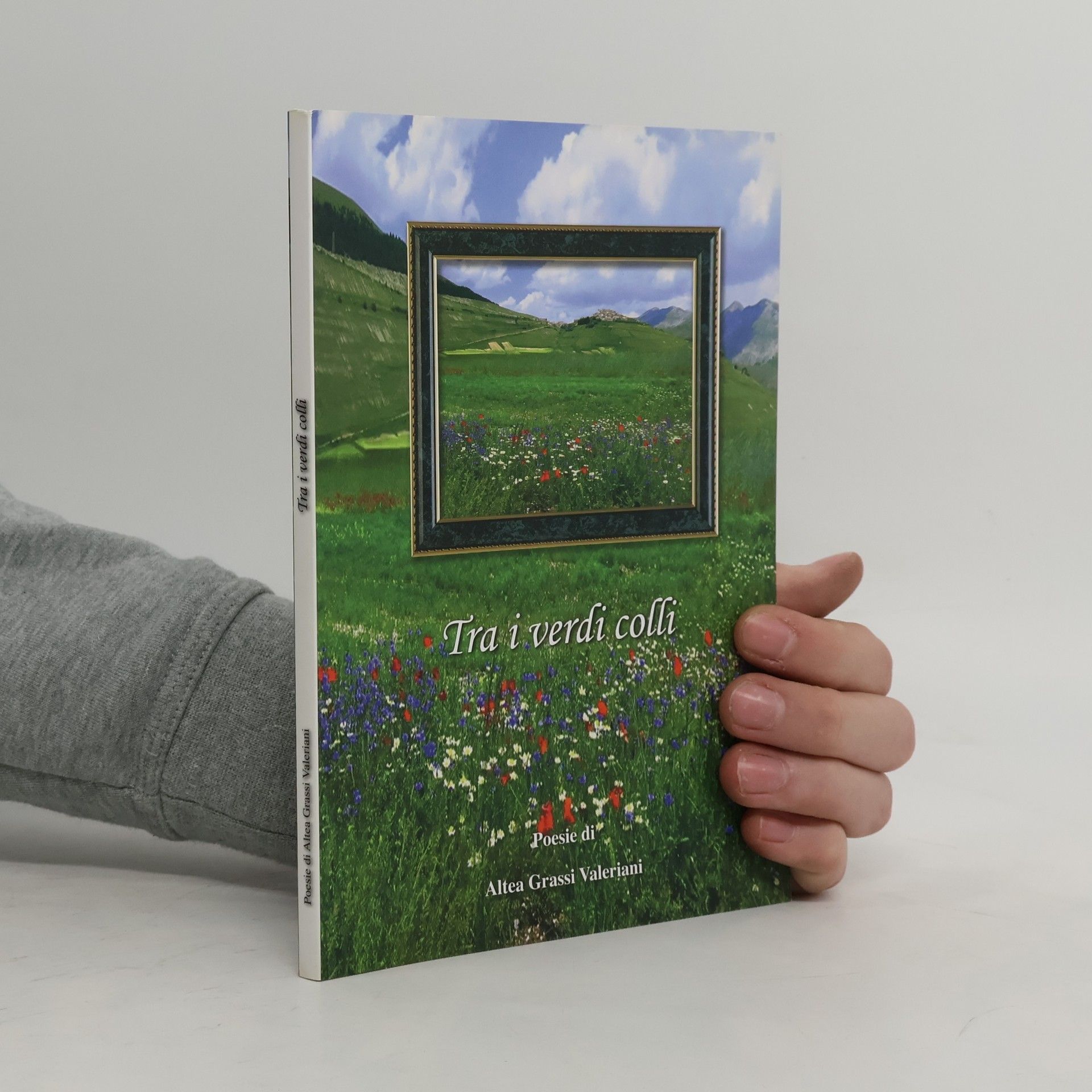 Altea Grassi Valeriani Tra i verdi colli