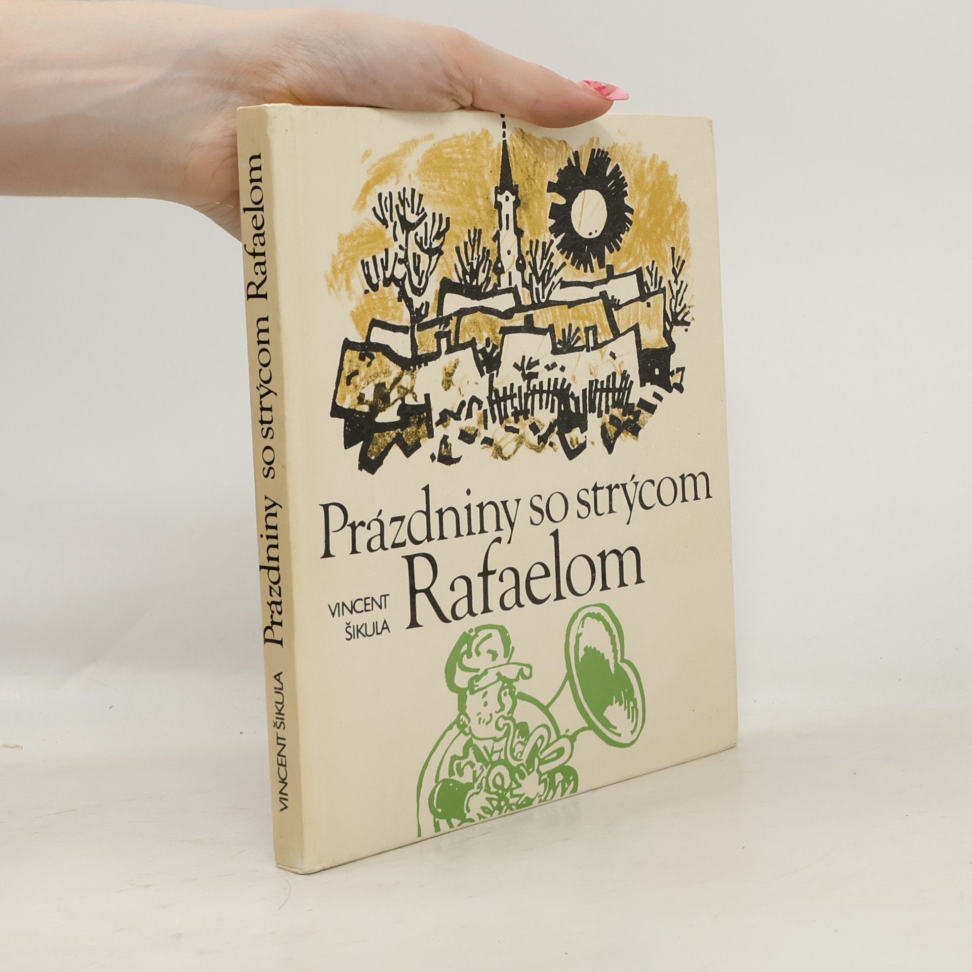 Prázdniny so strýcom Rafaelom