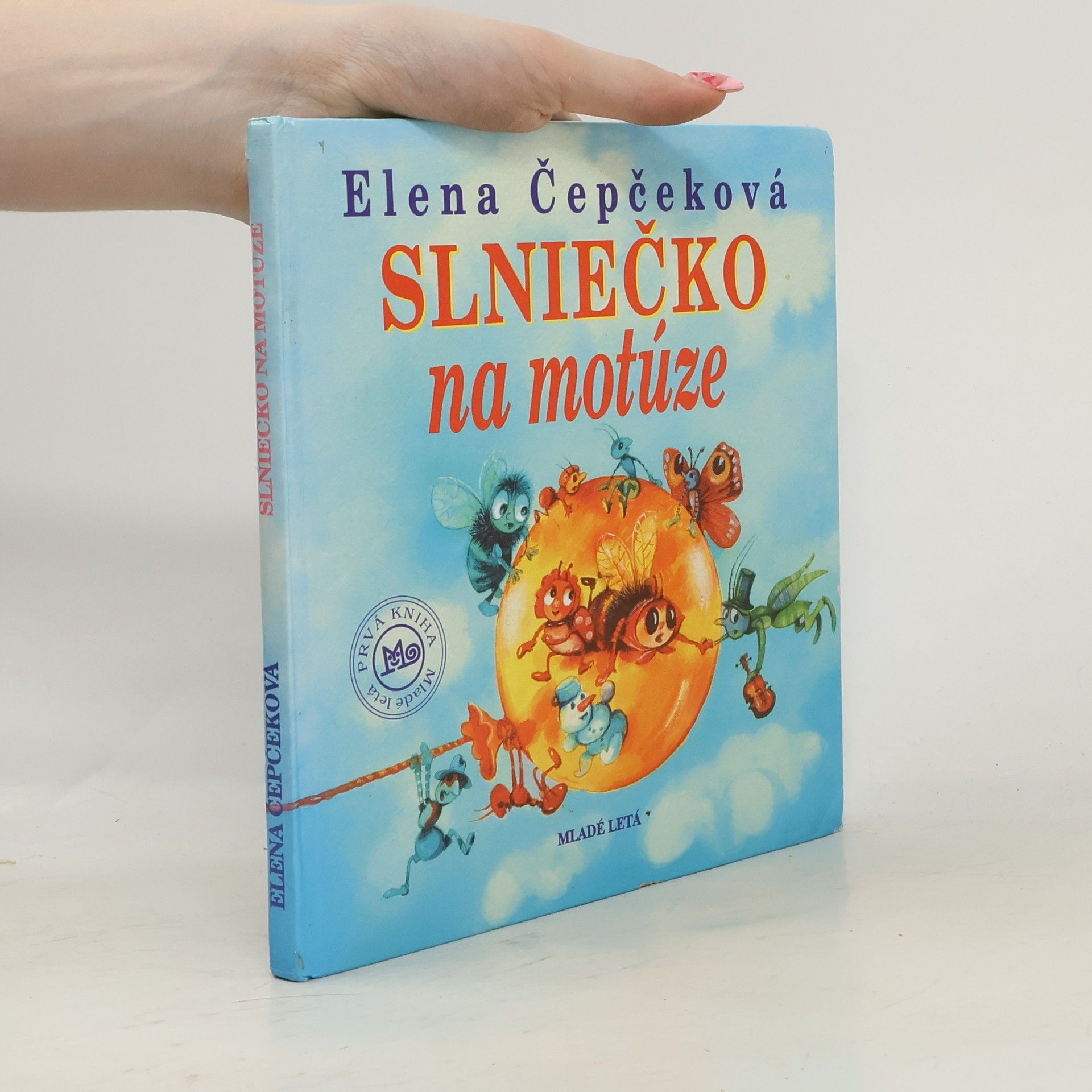 Elena Čepčeková Slniečko na motúze