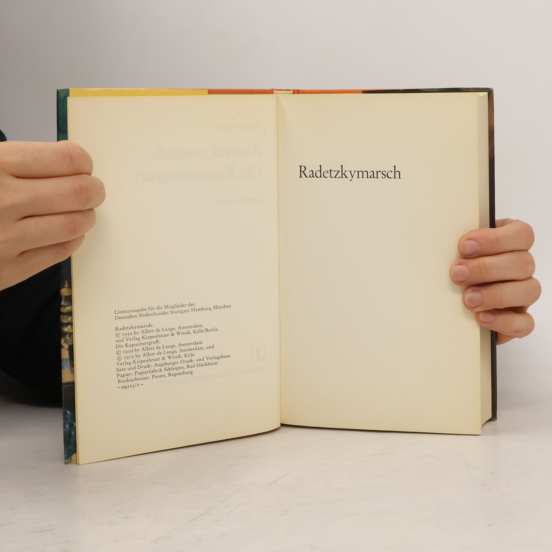 Joseph Roth Radetzkymarsch und Die Kapuzinergruft.