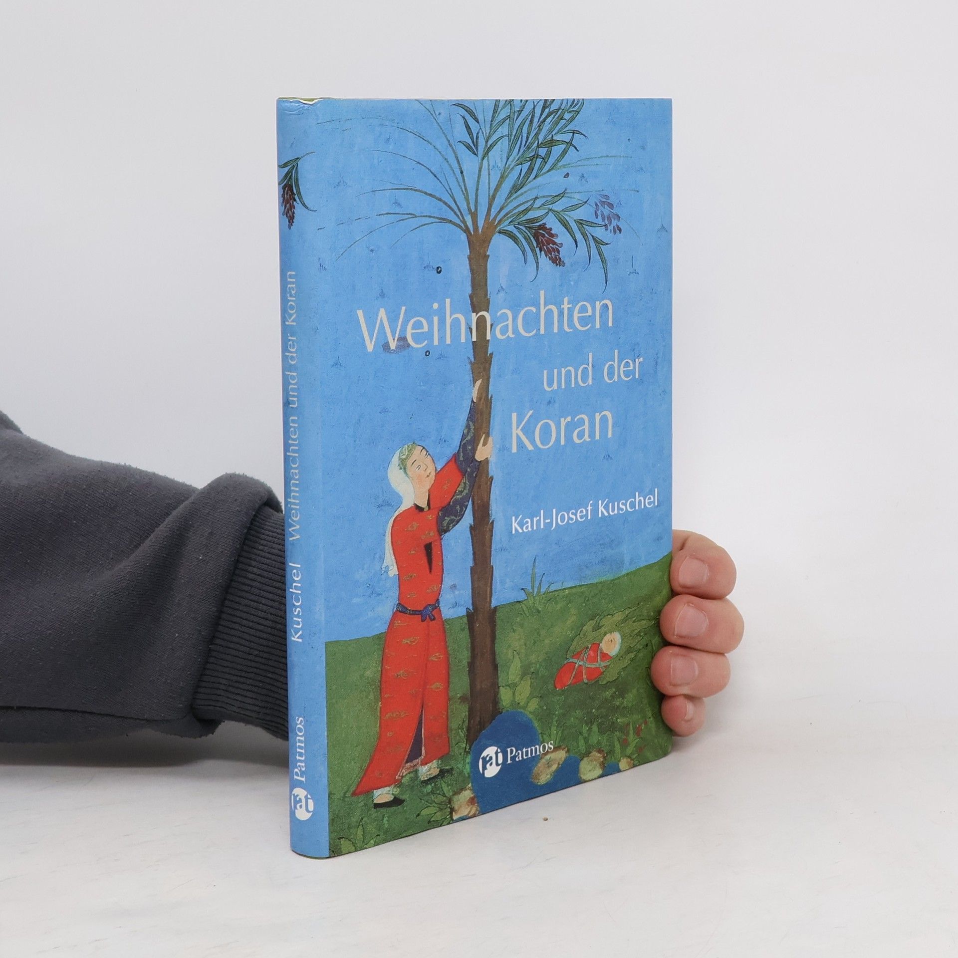 Karl-Josef Kuschel Weihnachten und der Koran